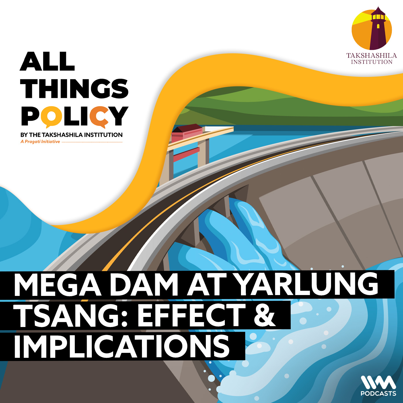 Mega Dam at Yarlung Tsang: Effect and Implications