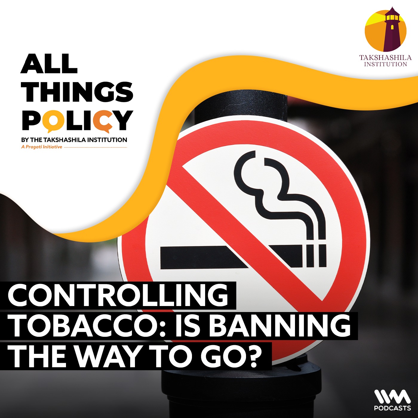 Controlling Tobacco: Is Banning the Way to Go?
