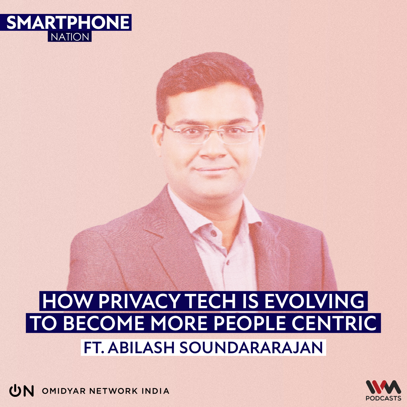 How Privacy Tech is Evolving to become more People Centric ft. Abilash Soundararajan