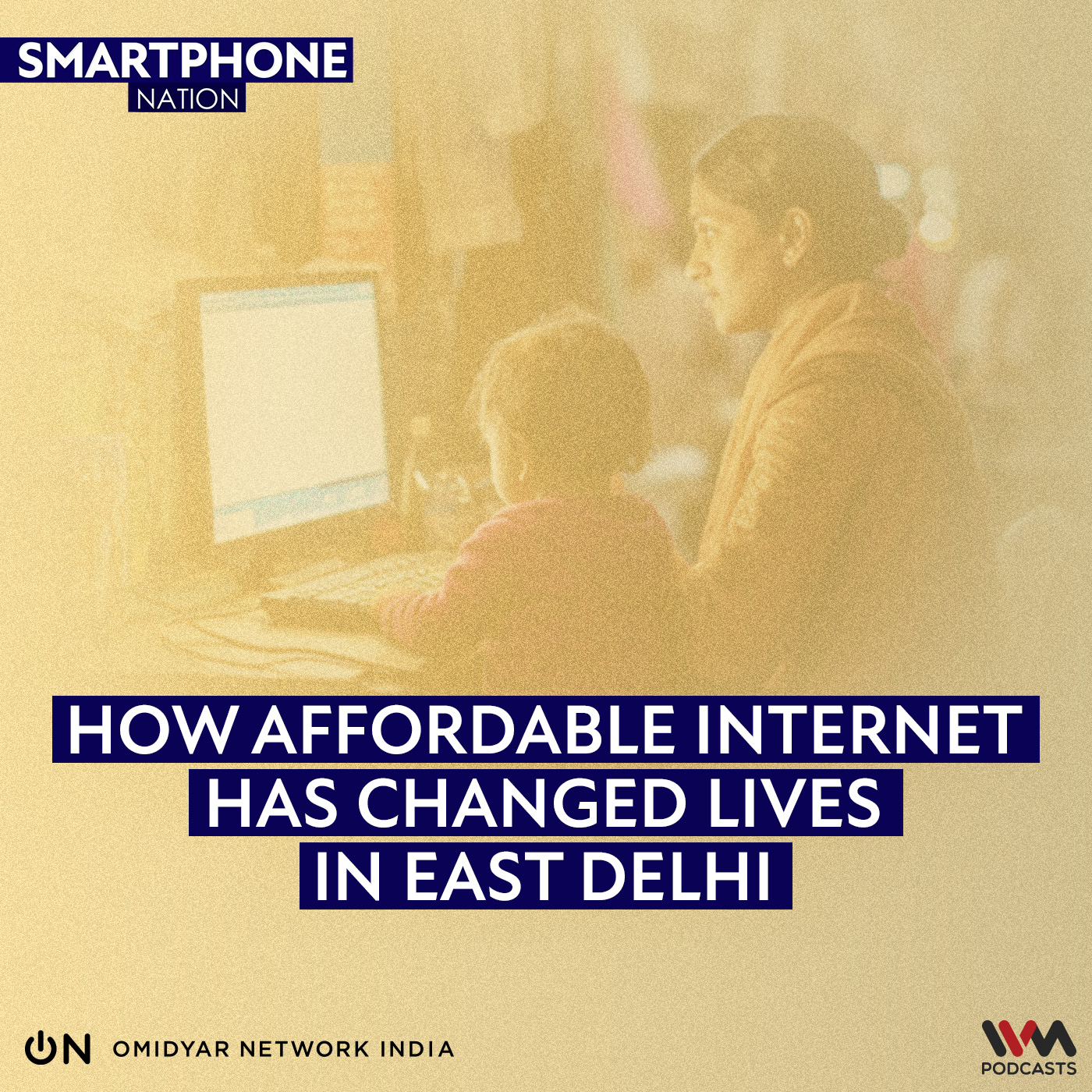 How Affordable Internet has Changed lives in East Delhi