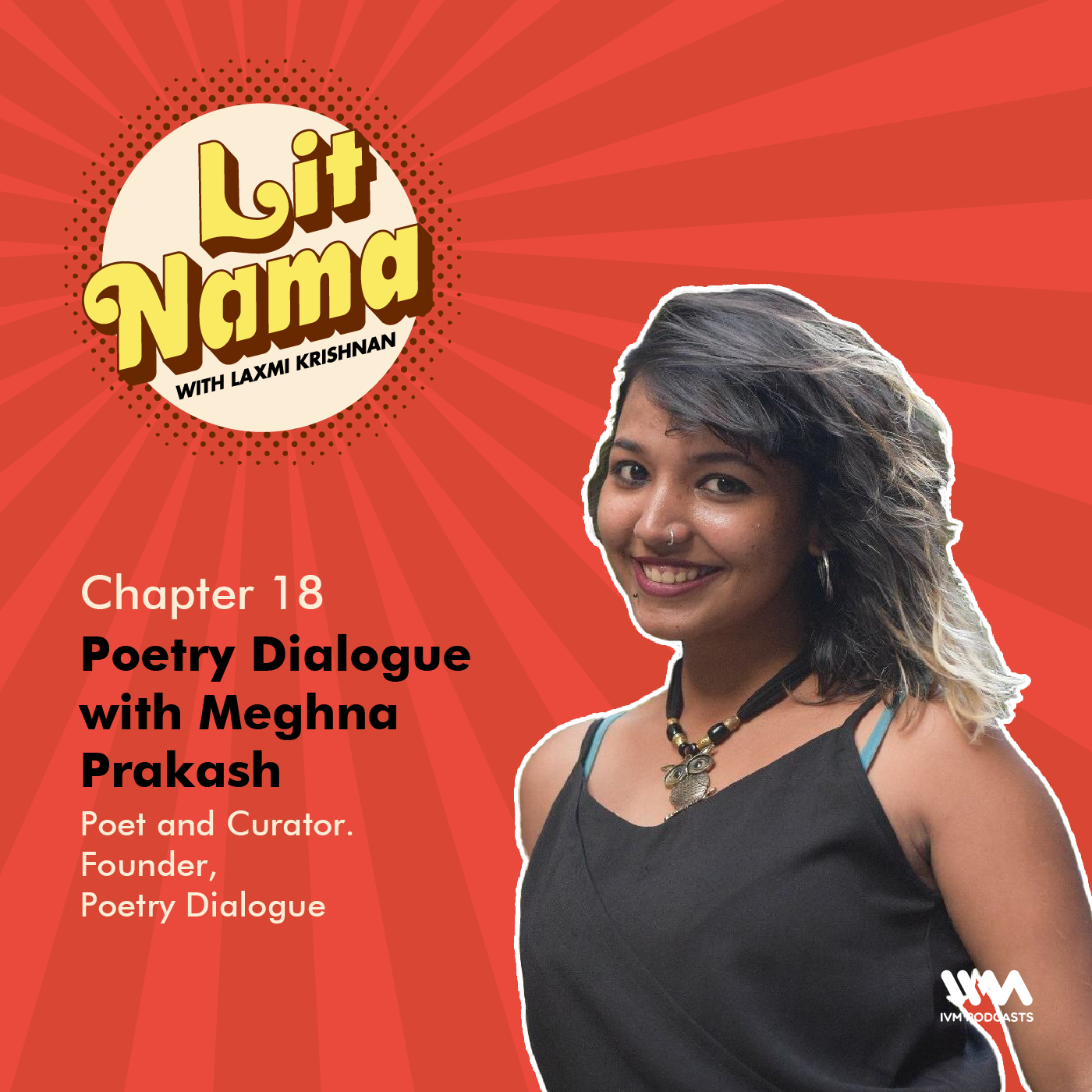 Chapter. 18: Poetry Dialogue with Meghna Prakash
