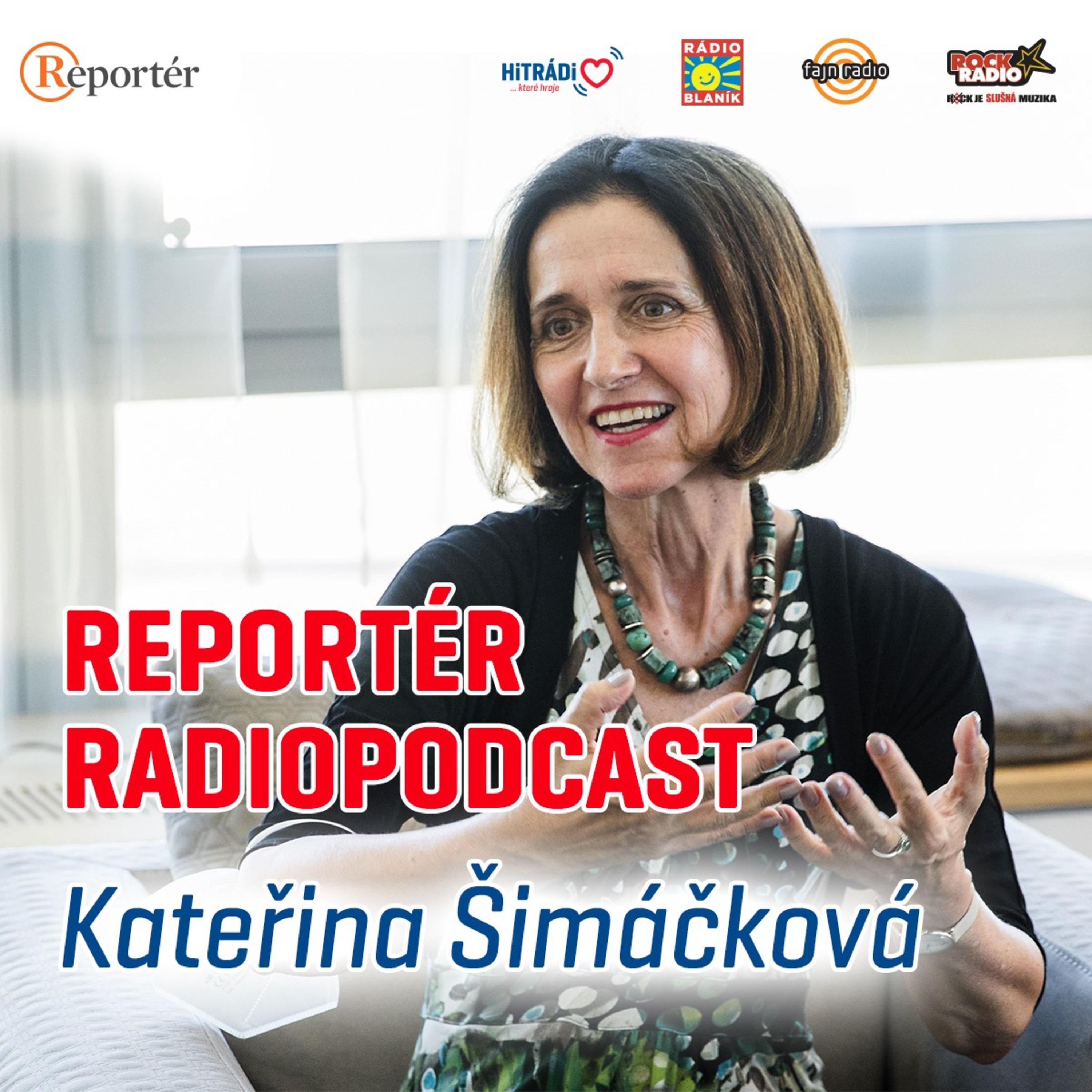 REPORTÉR RADIOPODCAST - Kateřina Šimáčková