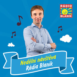 Nedělní návštěva RÁDIA BLANÍK s Jirkou Fröhlichem - Dana Morávková