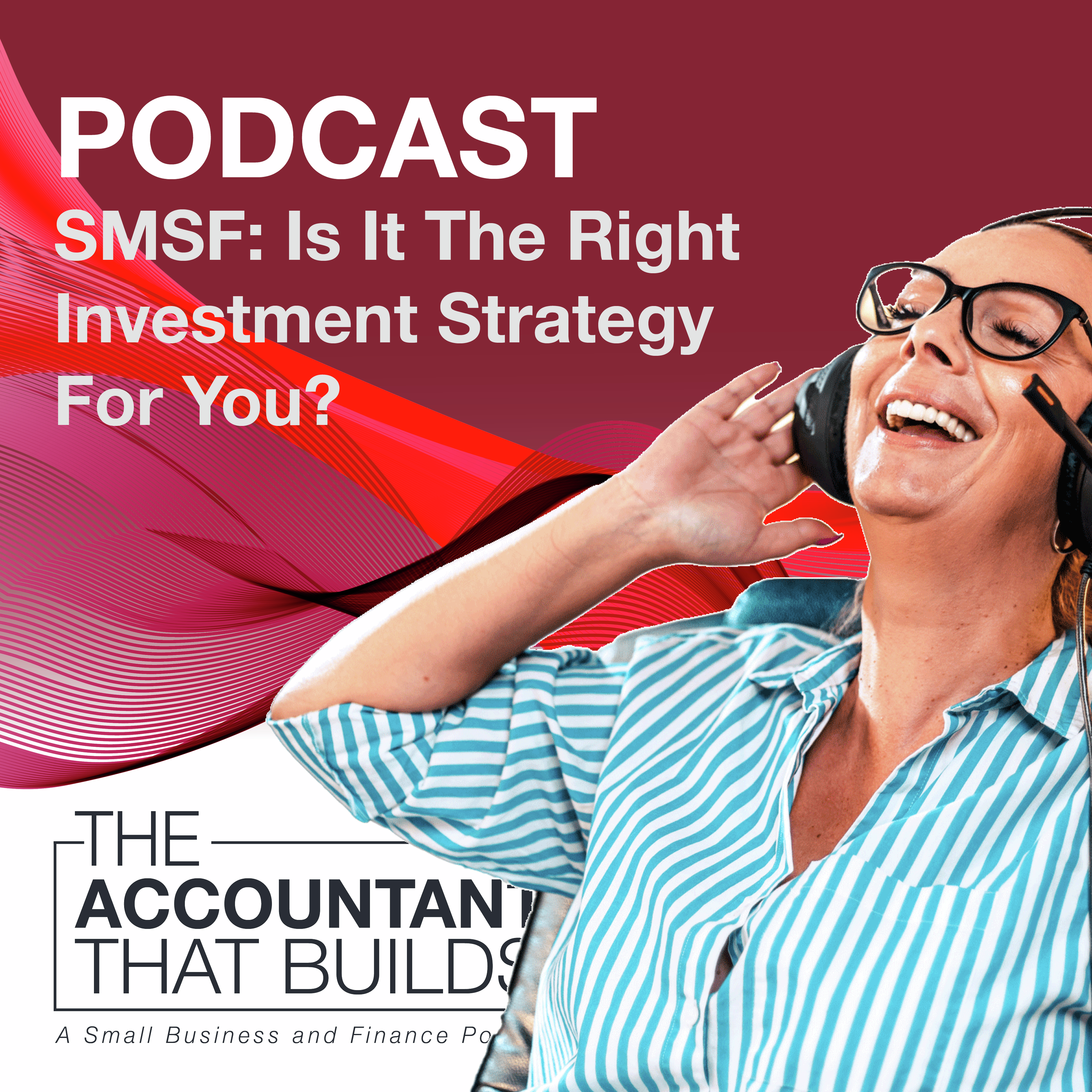 Is SMSF The Right Investment Strategy For You?