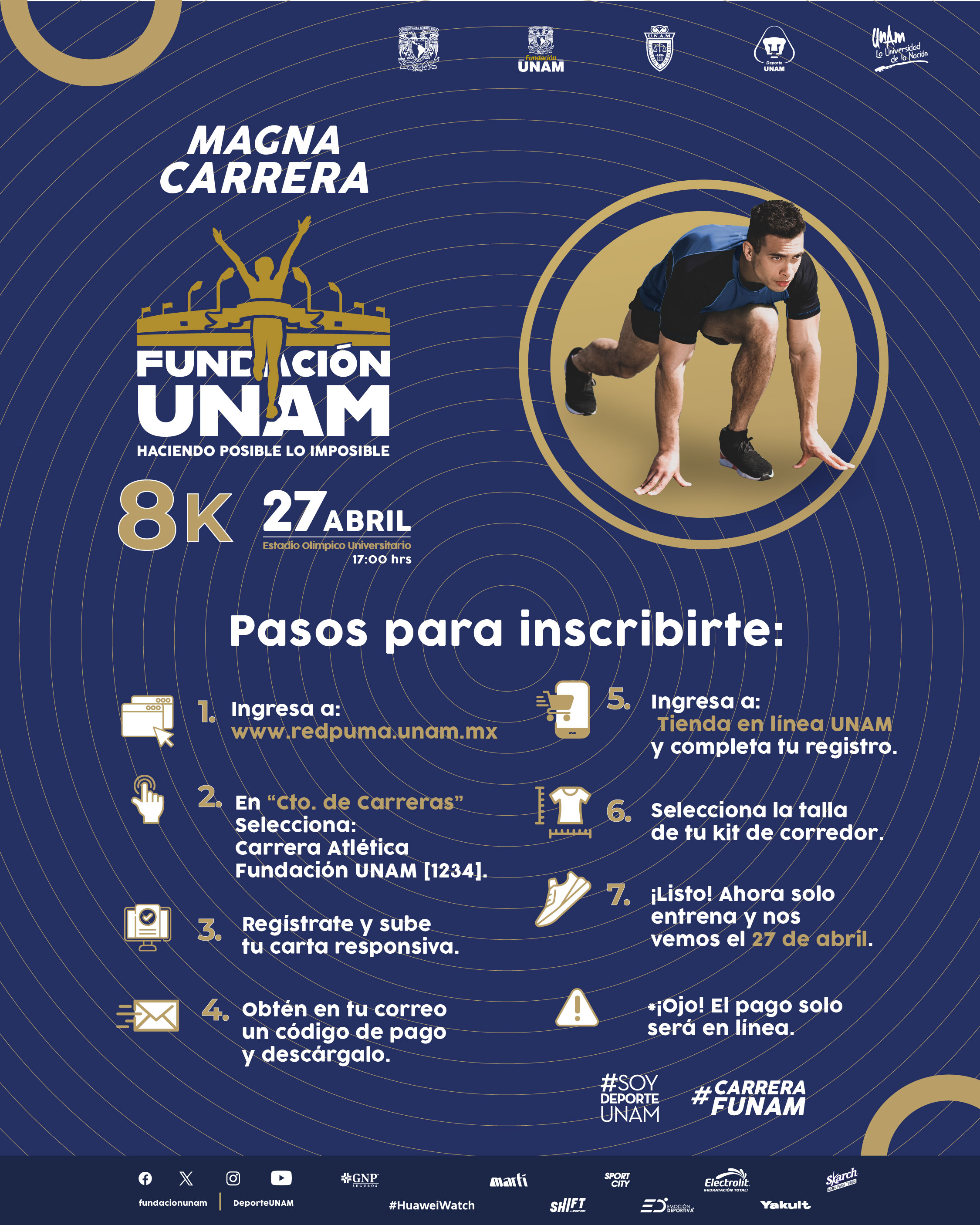 Carrera UNAM: “Haciendo posible lo imposible”