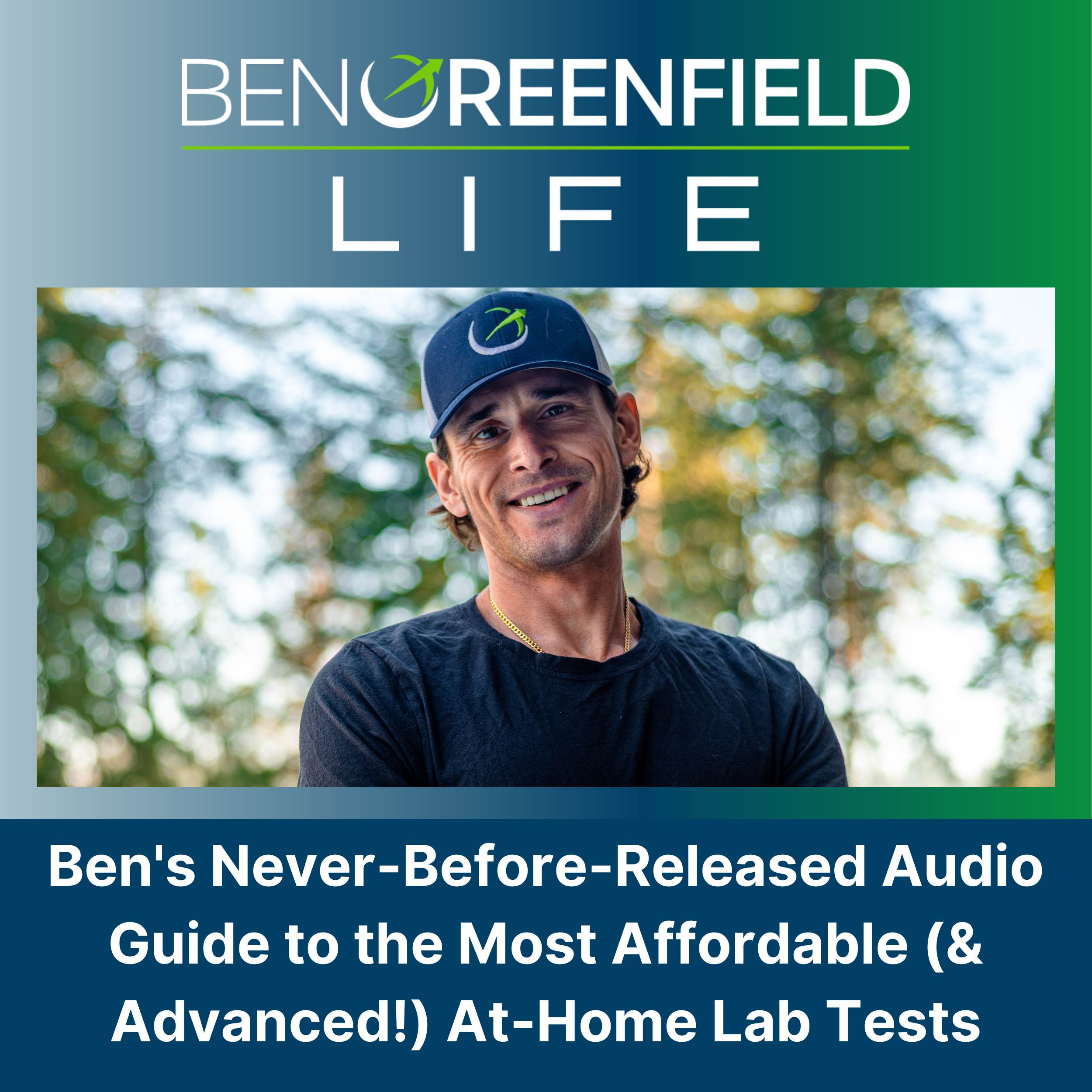 Ben's Guide to the Most Affordable and Advanced At-Home Lab Tests, Learn How to Reach Peak Health & Performance Through Testing: Solosode 472