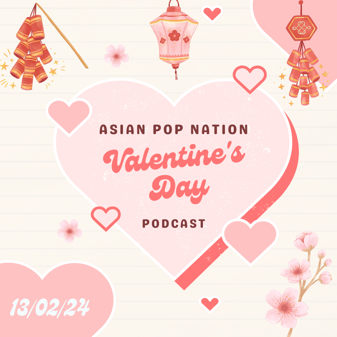 Valentine's Day / Lunar New Year (13/02/24)