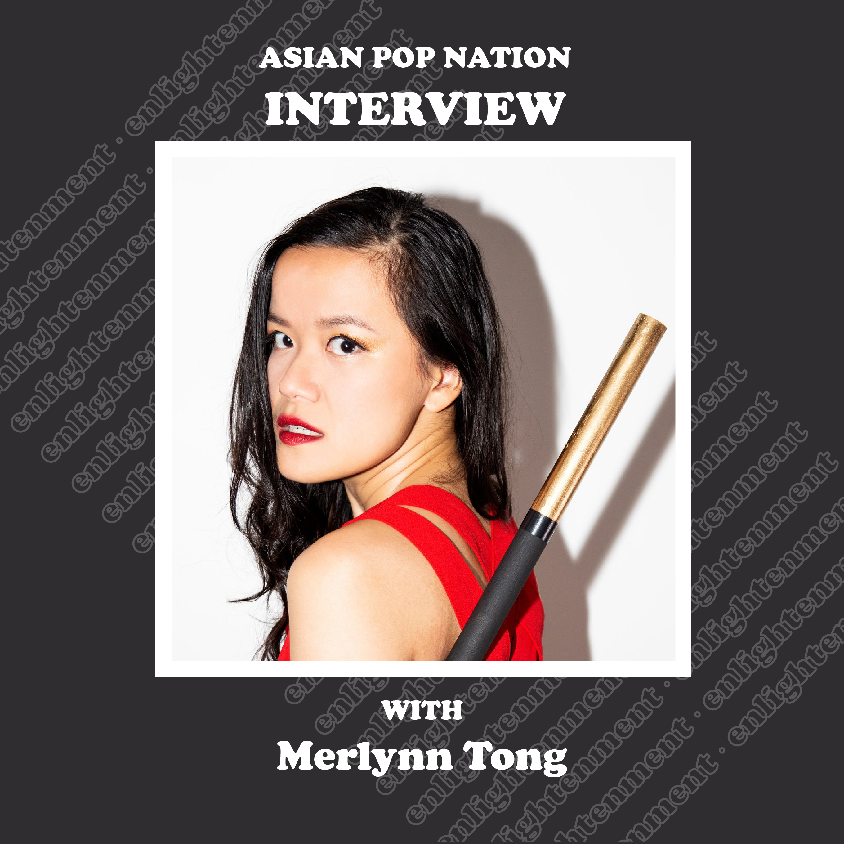APN's Interview with Merlynn Tong