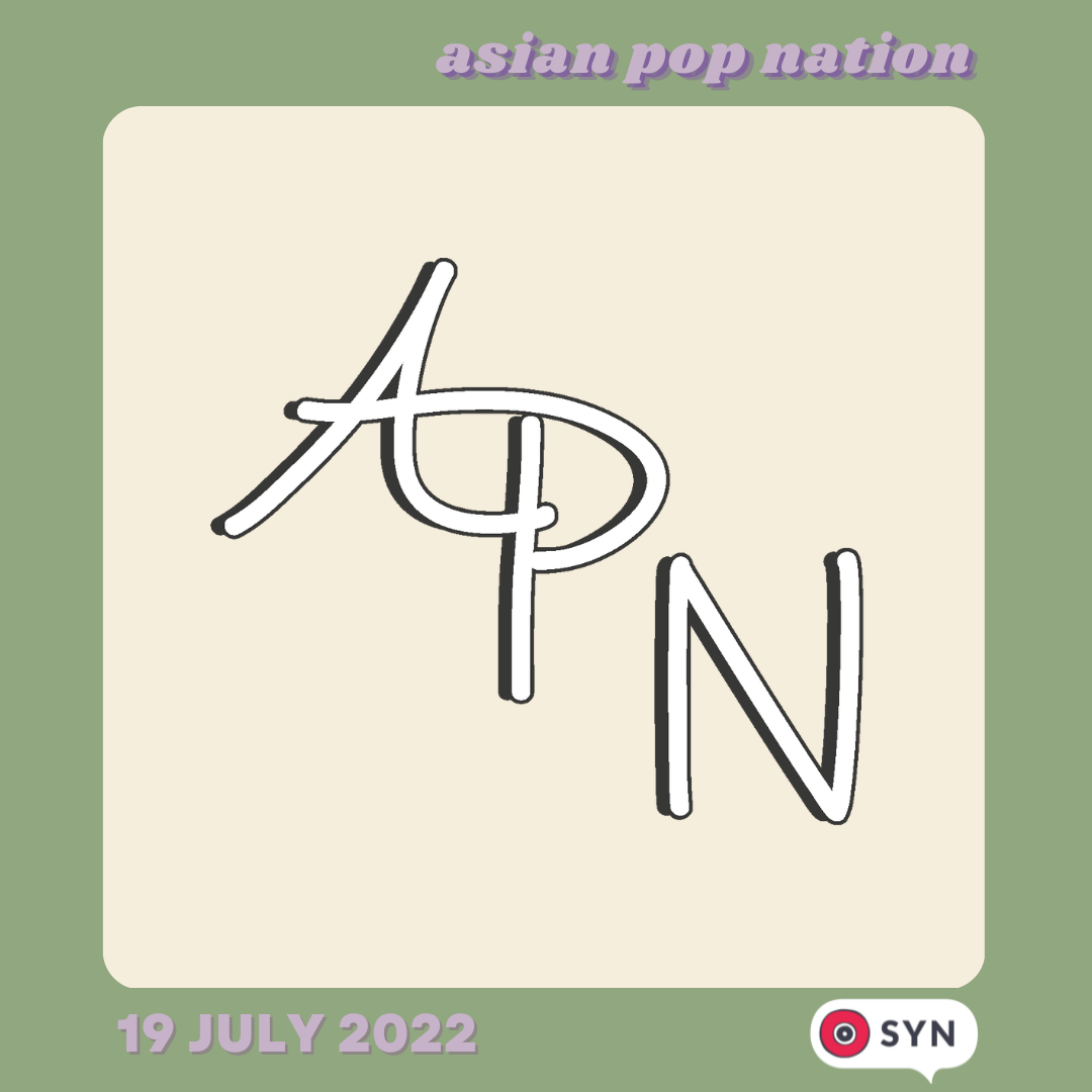 APN Season 3: Episode 2 (19/07/22)