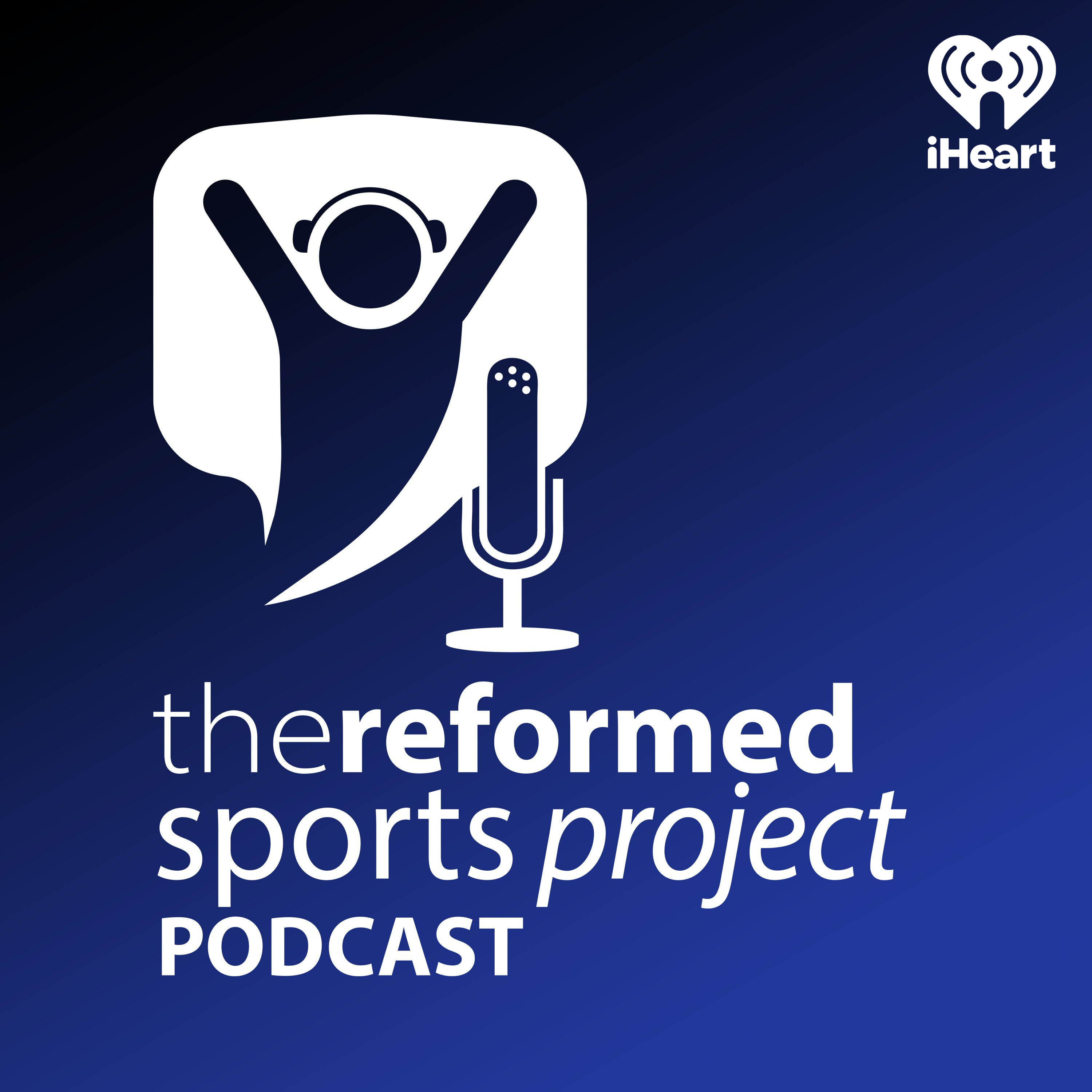 Introducing: The Reformed Sports Project Podcast