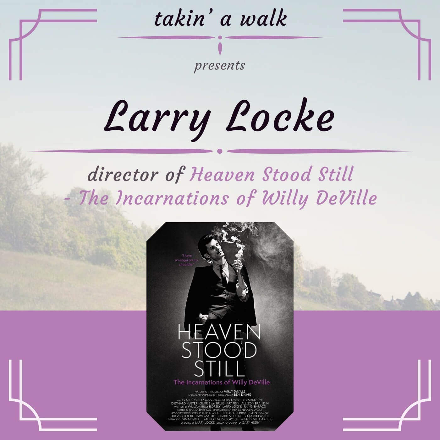 Larry Locke: Director of the documentary 