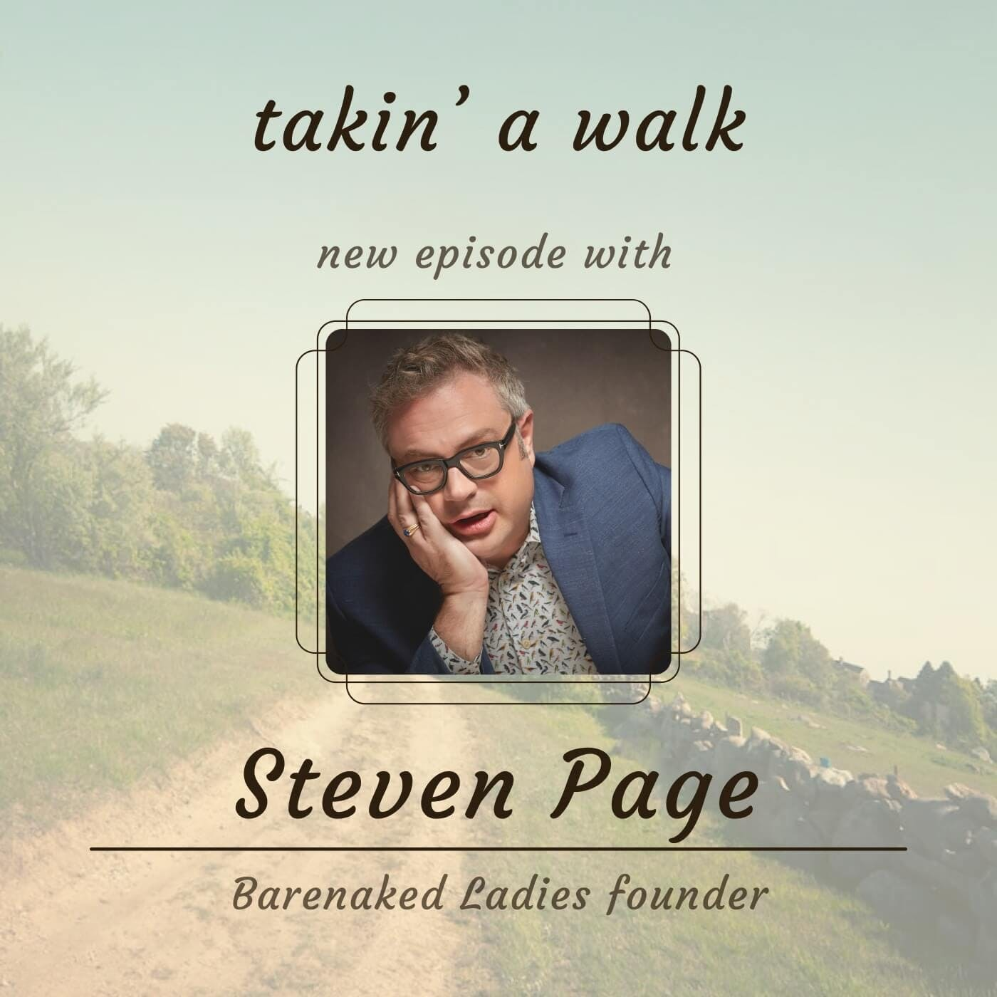 Steven Page - Founder of Barenaked Ladies