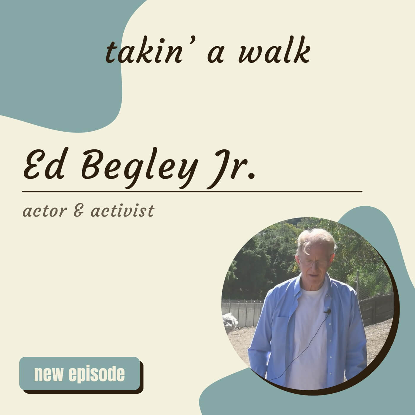 Ed Begley Jr. To the Temple of Tranquility...And Step On It!: A Memoir