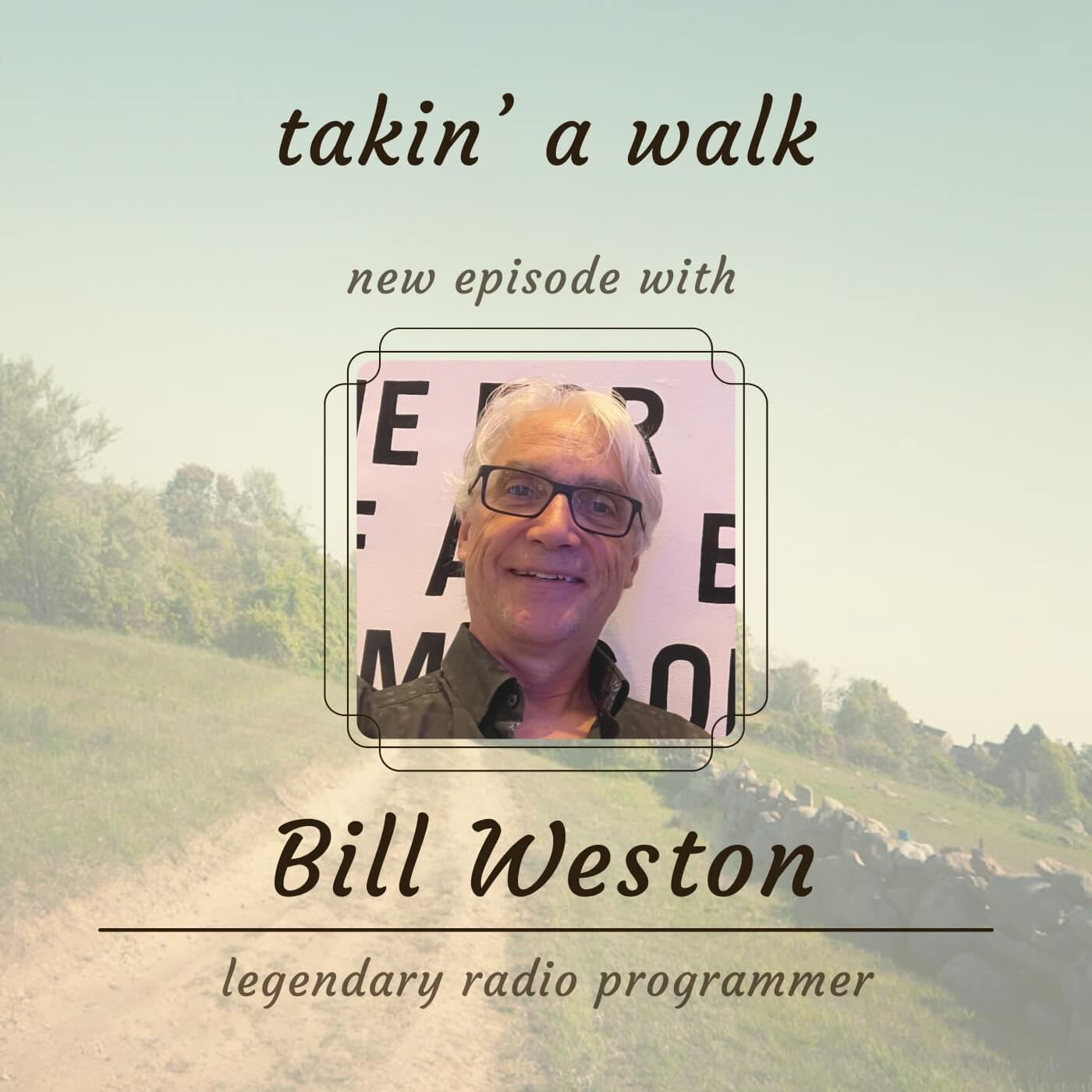 Legendary Radio Programmer Bill Weston