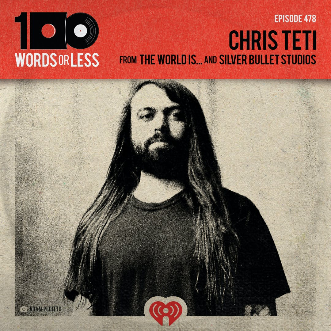 Chris Teti from The World Is… and Silver Bullet Studios