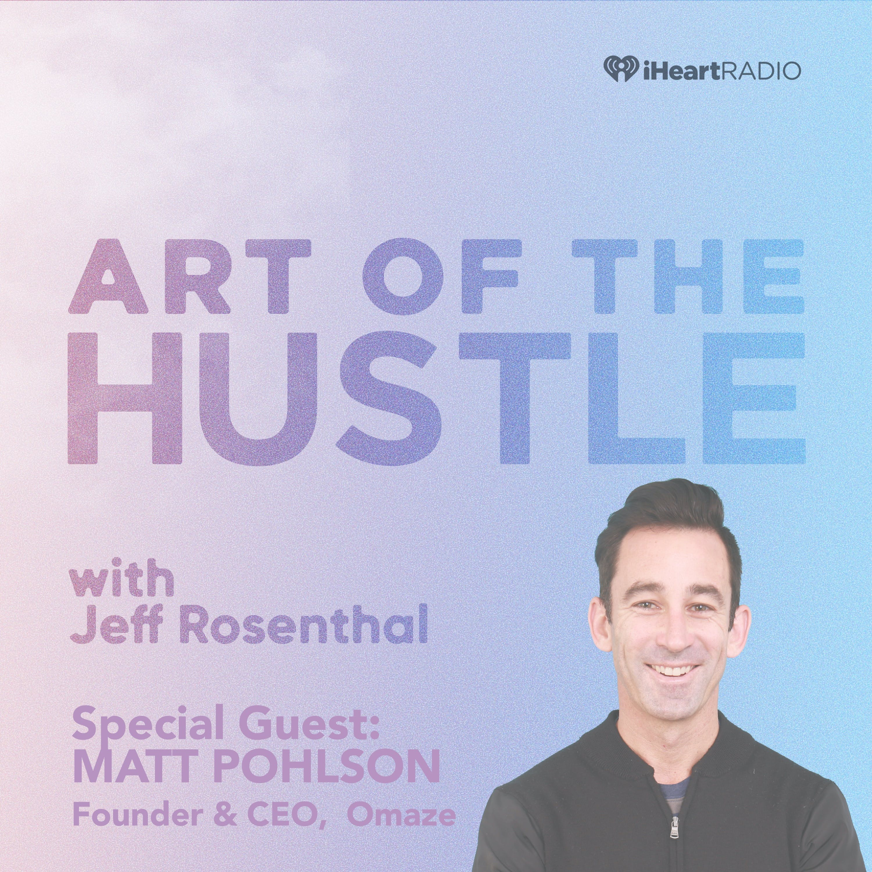 Matt Pohlson - Founder and CEO, Omaze