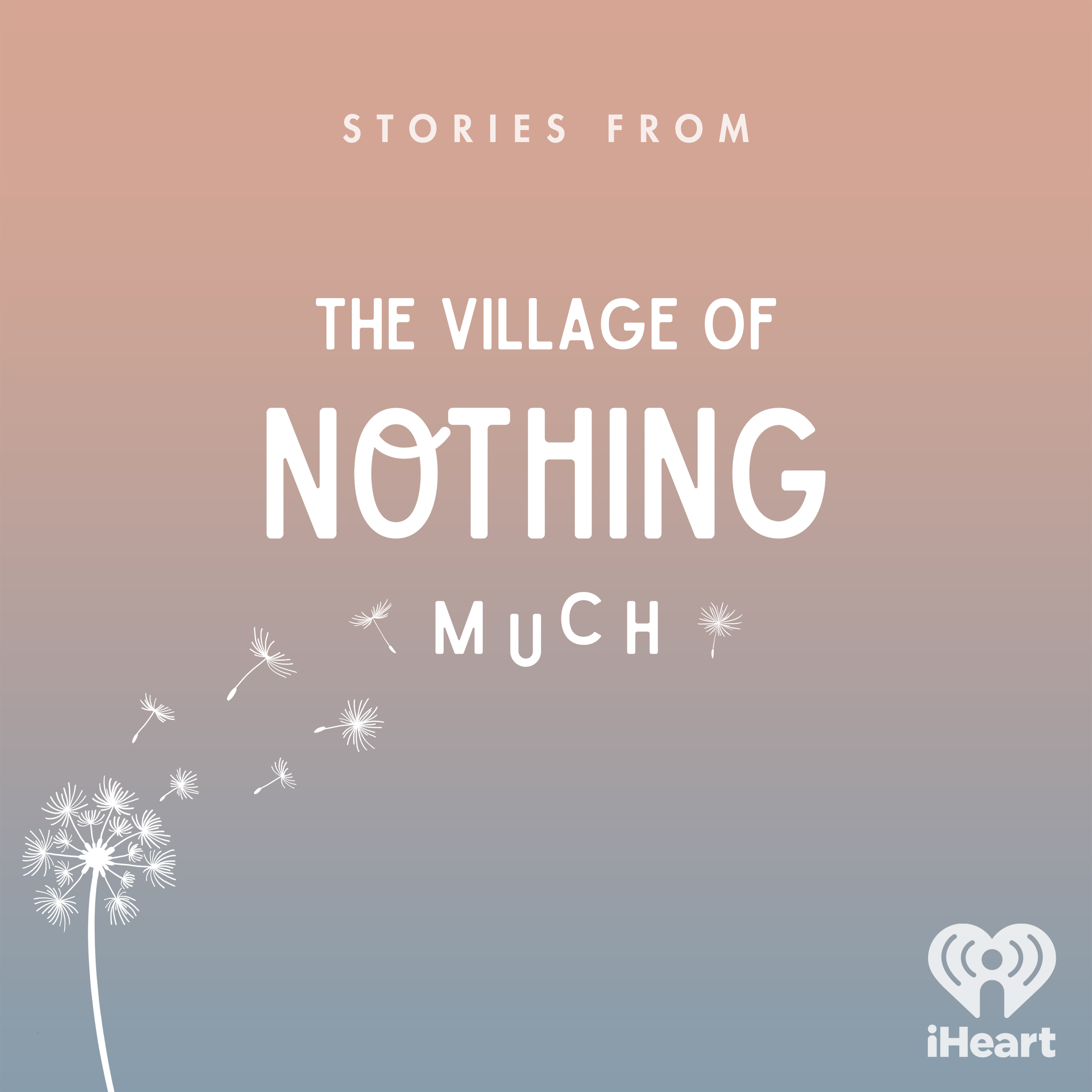 Introducing: Stories from the Village of Nothing Much