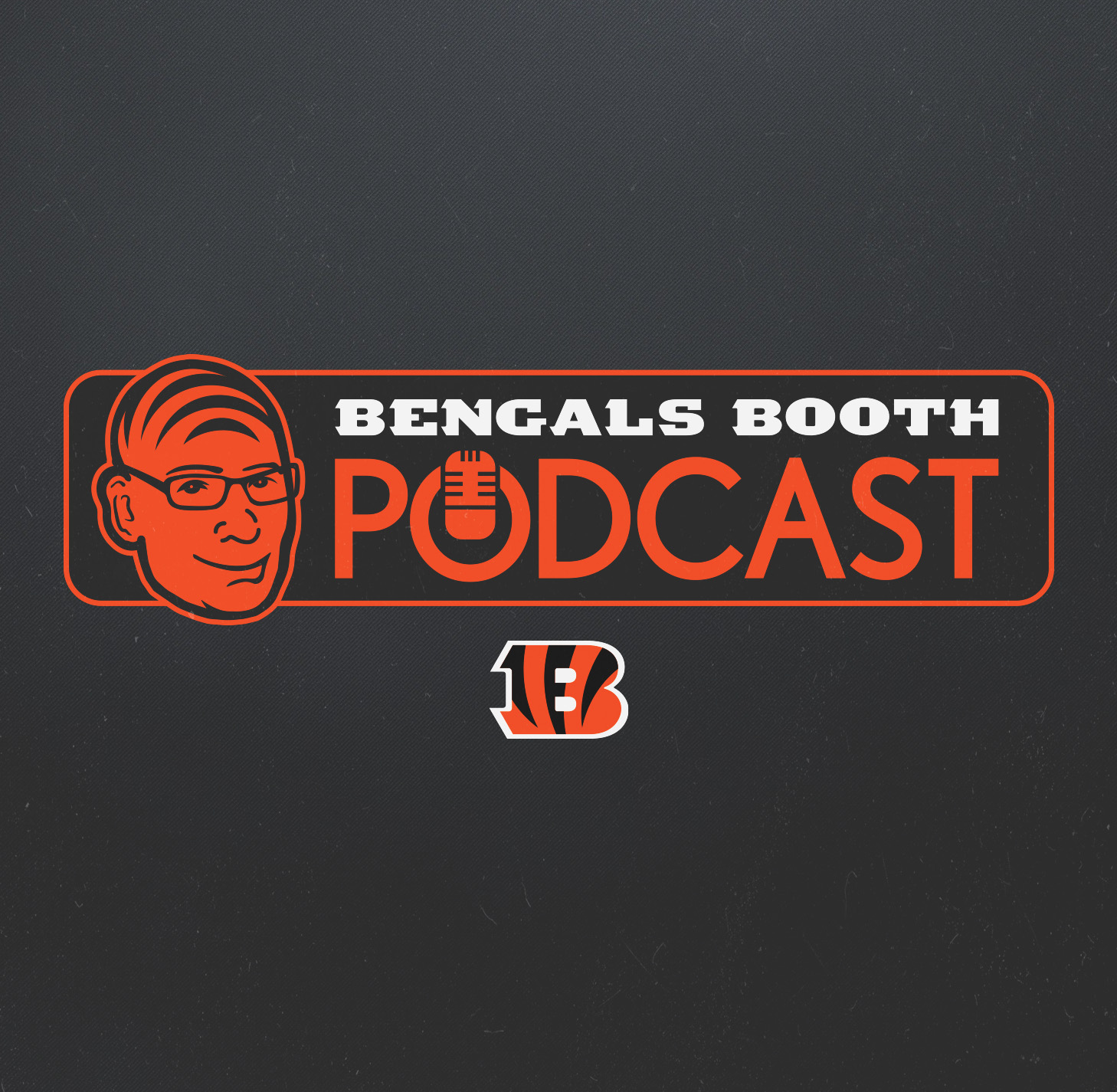 Bengals Booth Podcast: Start Spreading The News