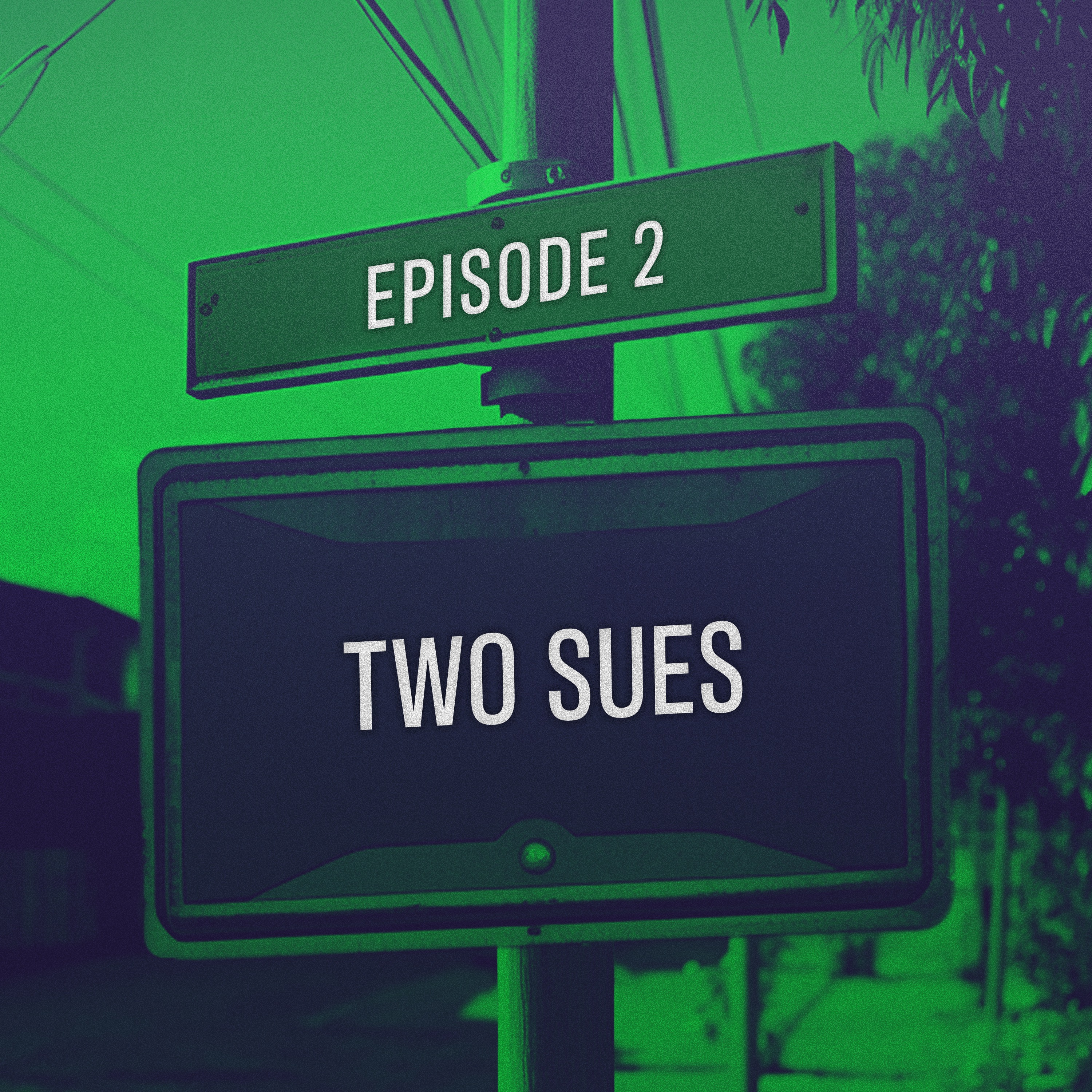 Two Sues