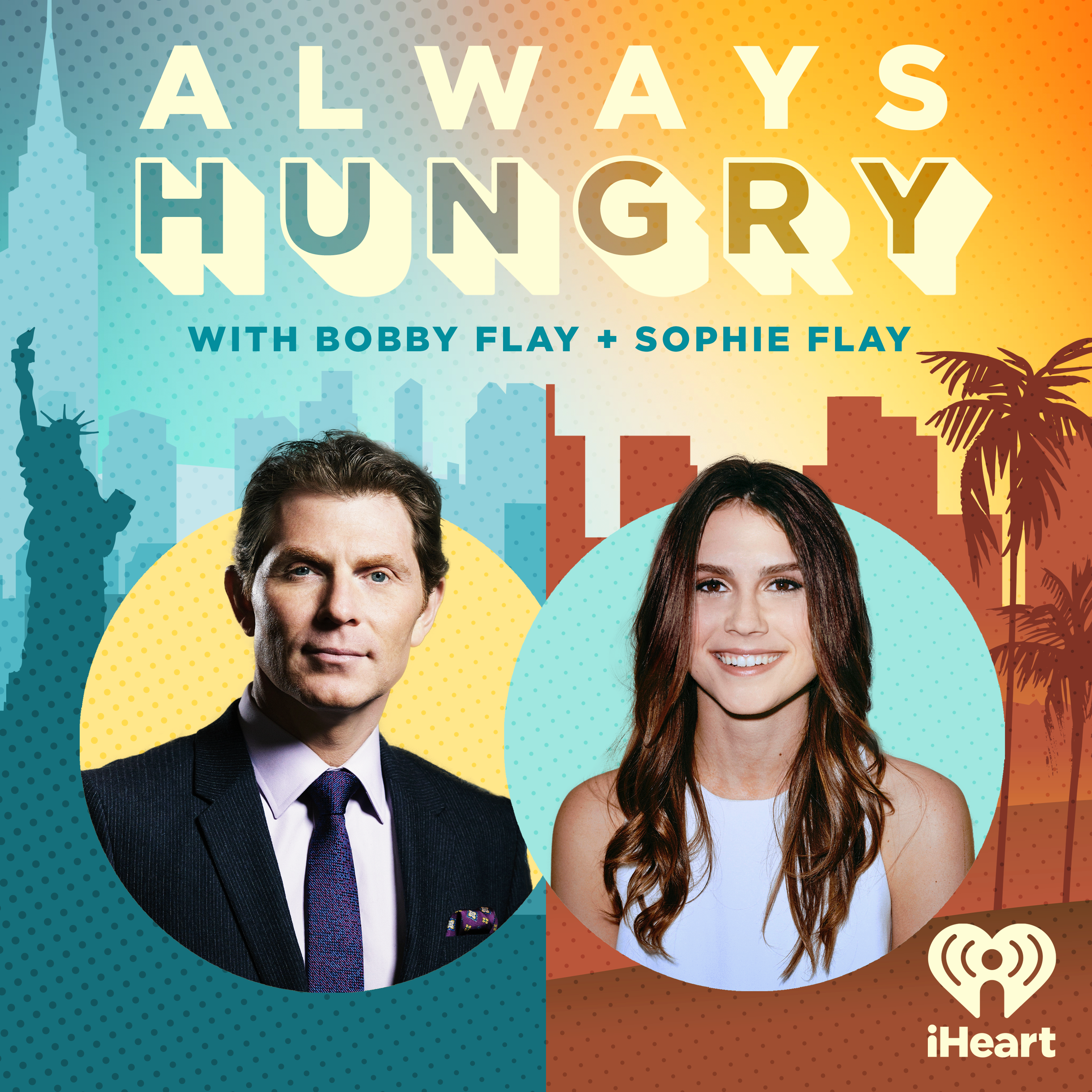 Introducing: Always Hungry with Bobby Flay & Sophie Flay