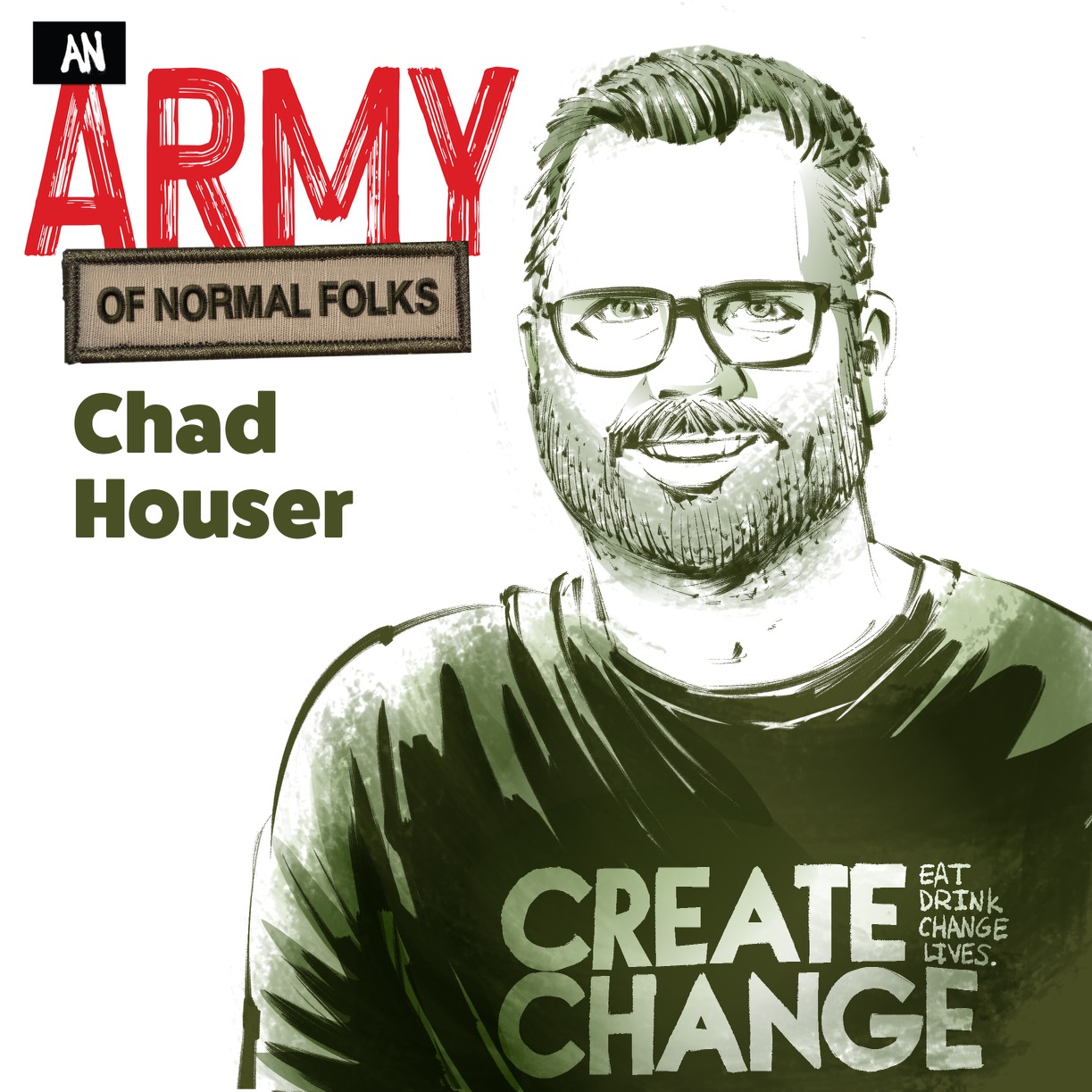 Chad Houser: Eat, Drink, Change Lives