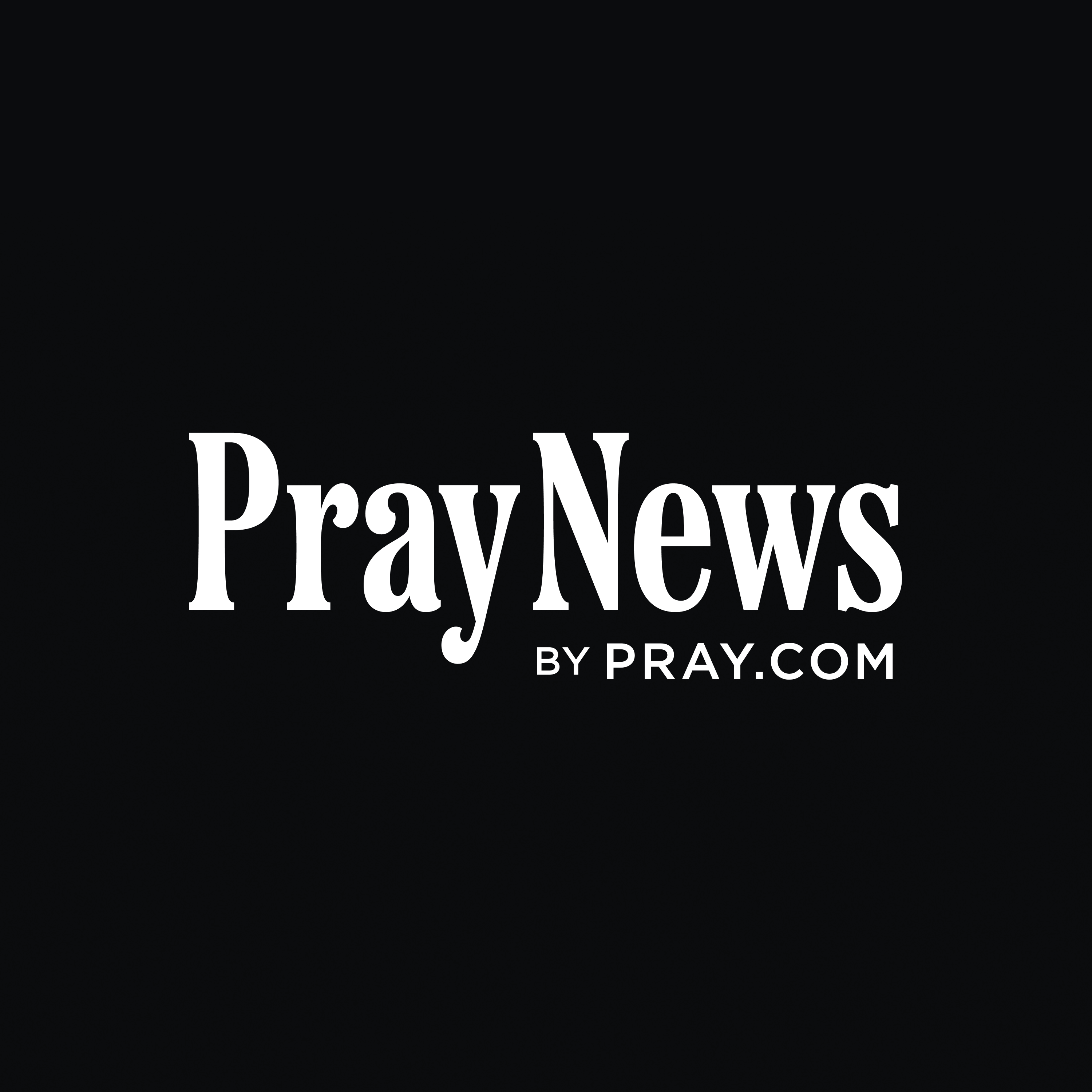 Introducing: Pray News