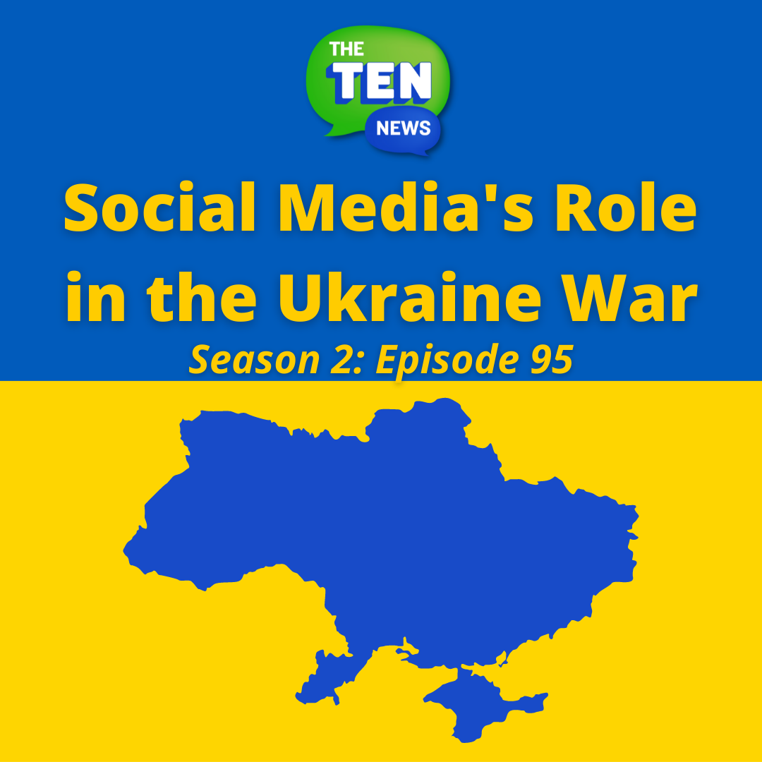 Social Media's Role in the Ukraine War