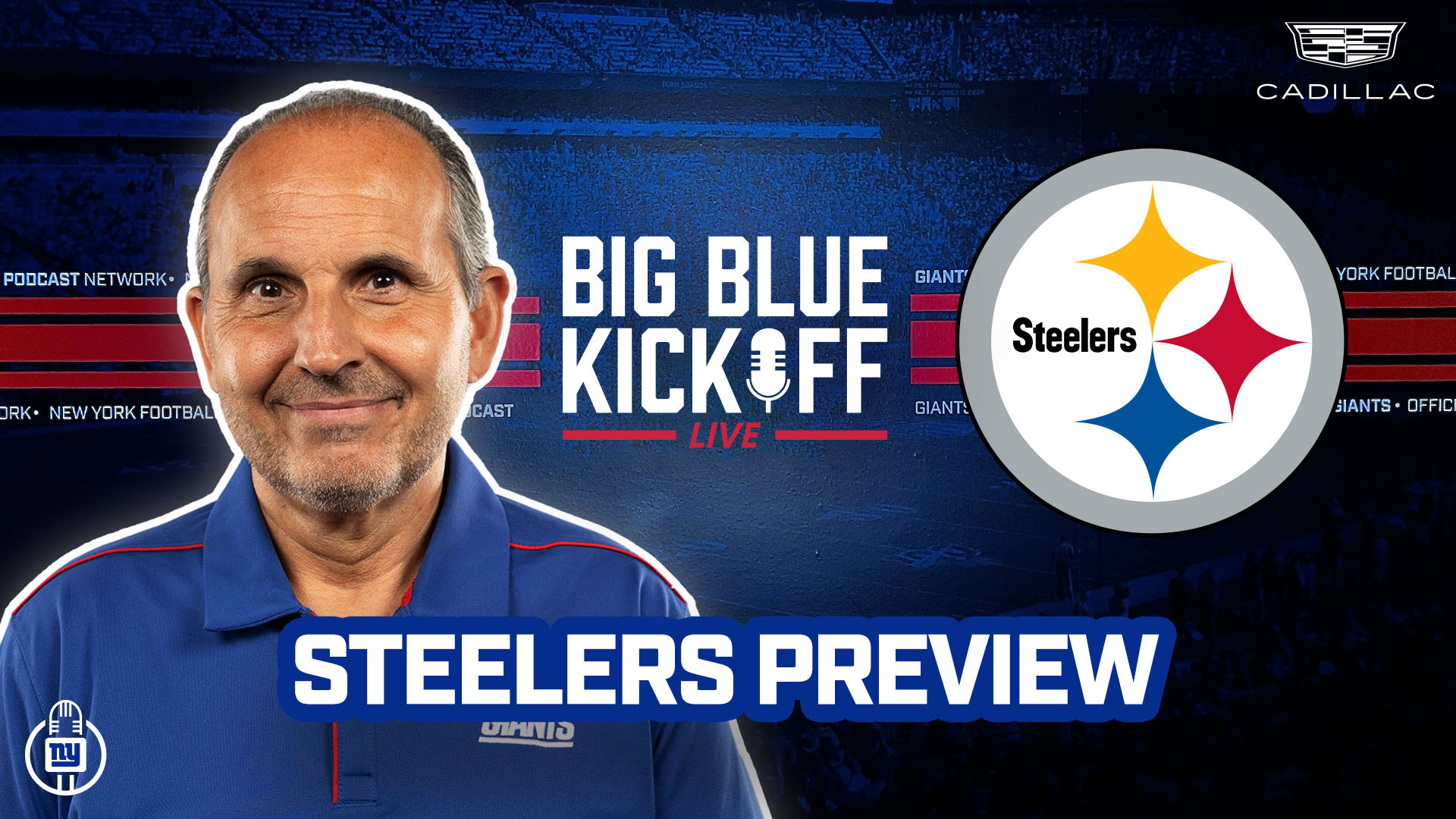 Big Blue Kickoff Live 7/8 | Steelers Preview