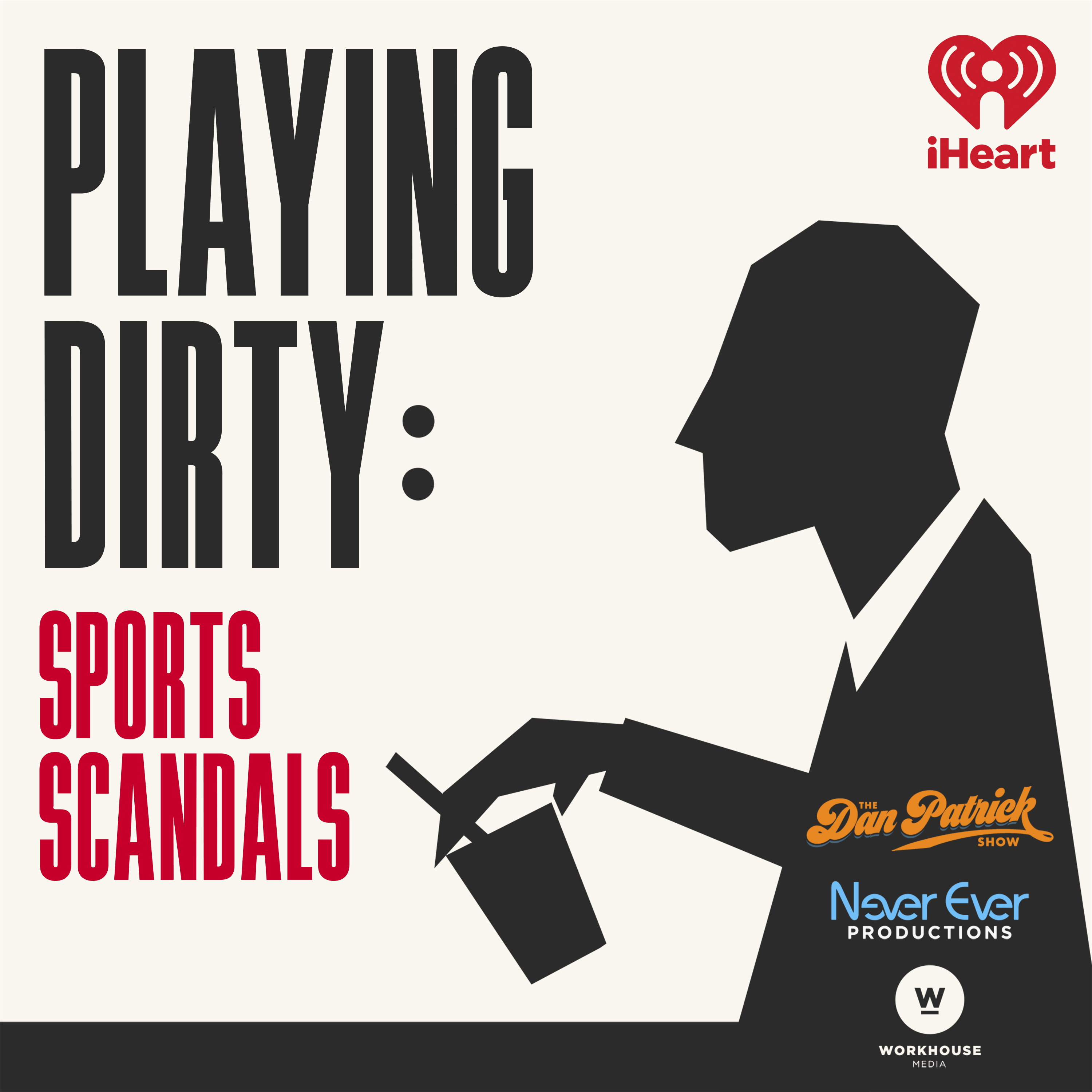 Introducing: Playing Dirty: Sports Scandals