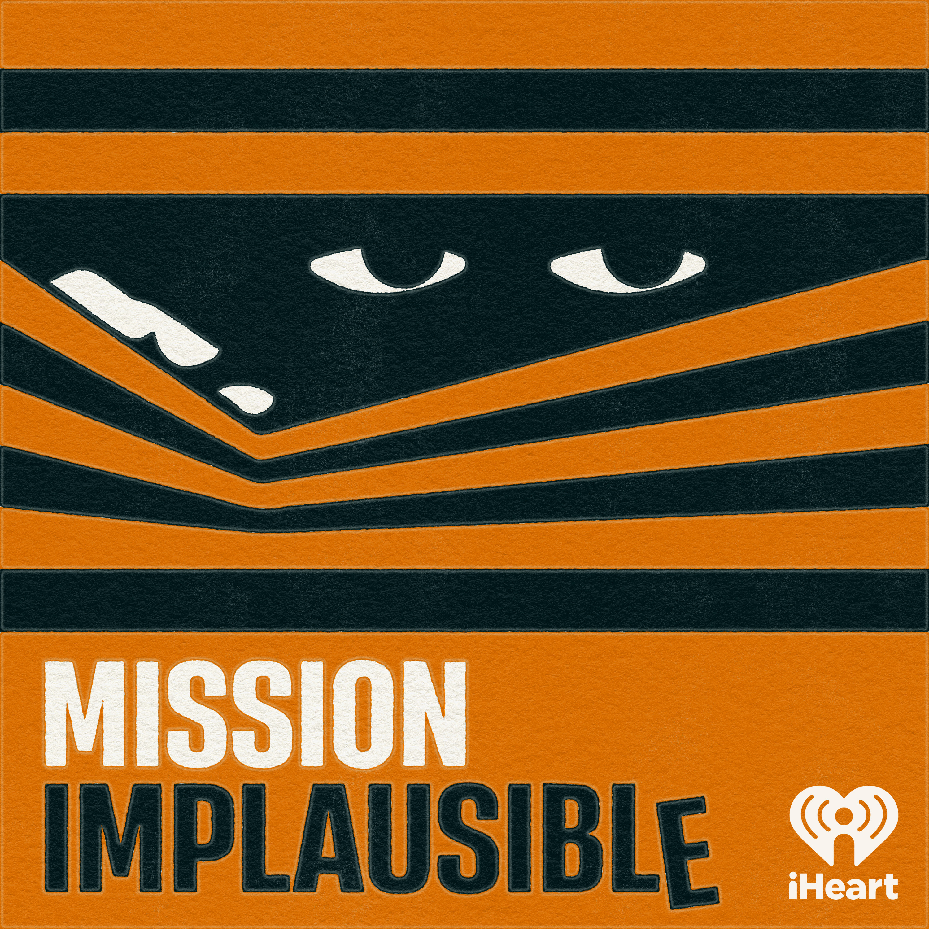 Introducing: Mission Implausible