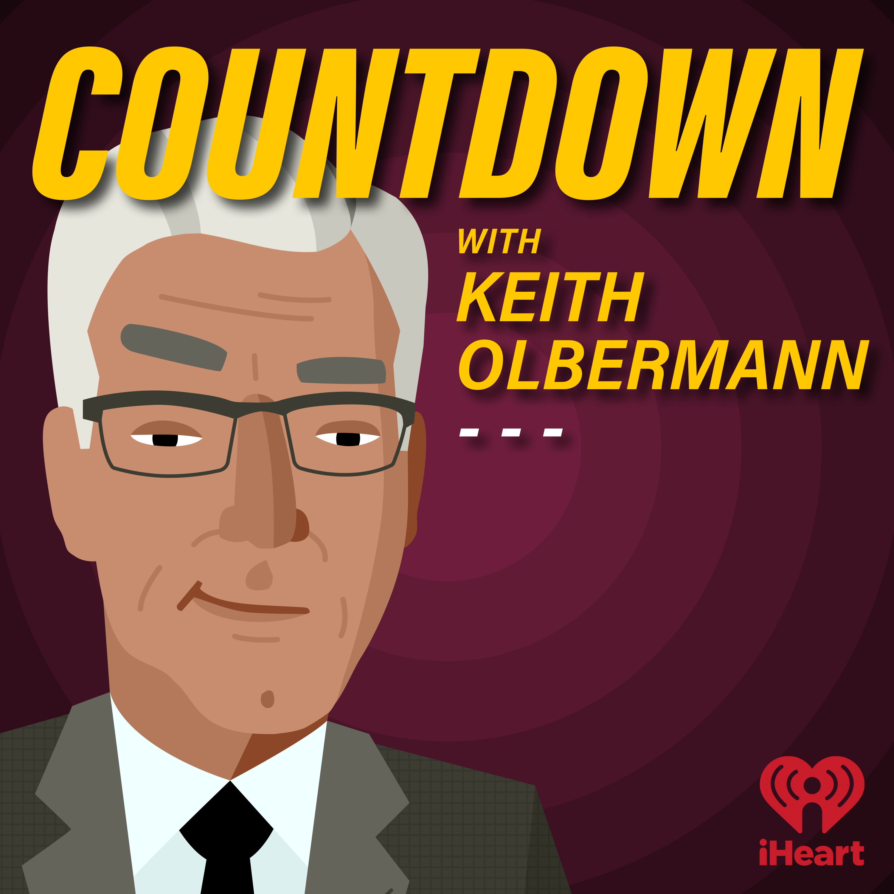 EPISODE 40: COUNTDOWN WITH KEITH OLBERMANN 9.26.22