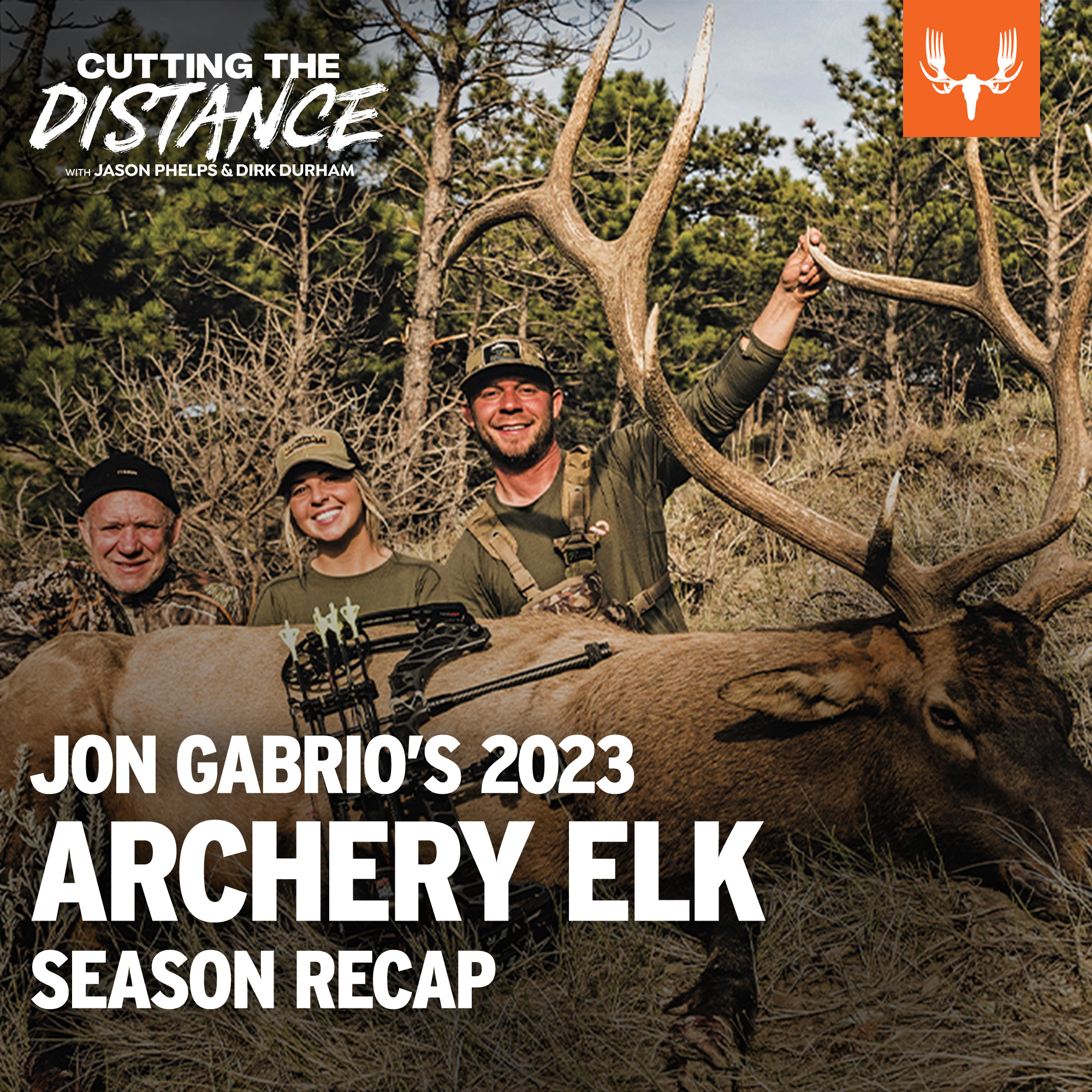Ep 57: 2023 Archery Elk Season Recap with Jon Gabrio