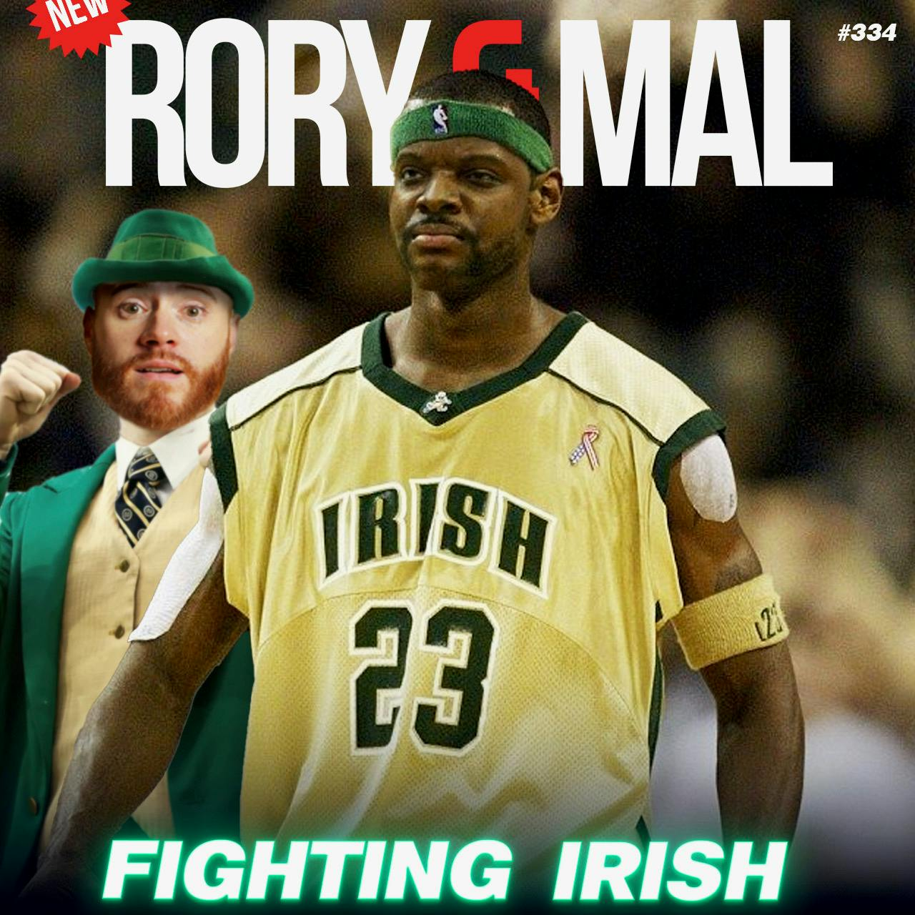 Episode 334 | Fighting Irish