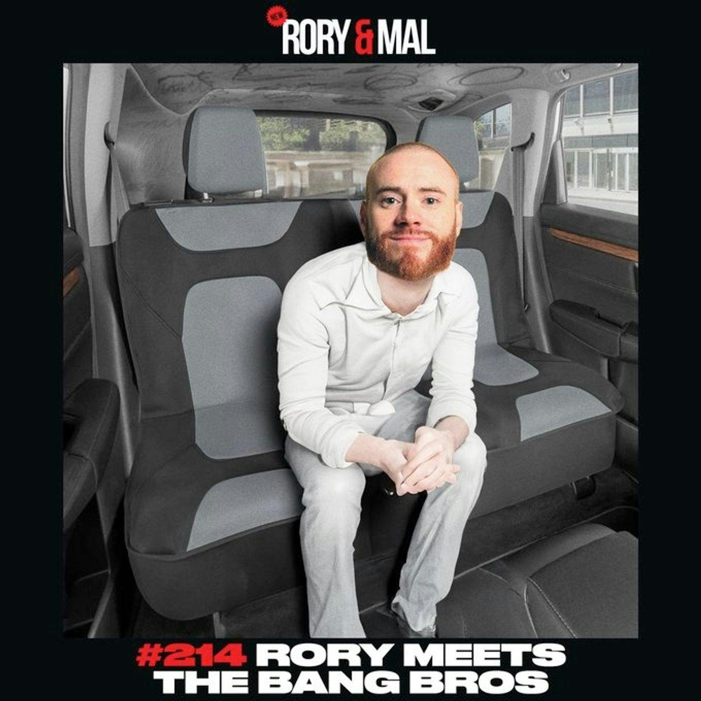 Episode 214 | Rory Meets The Bang Bros