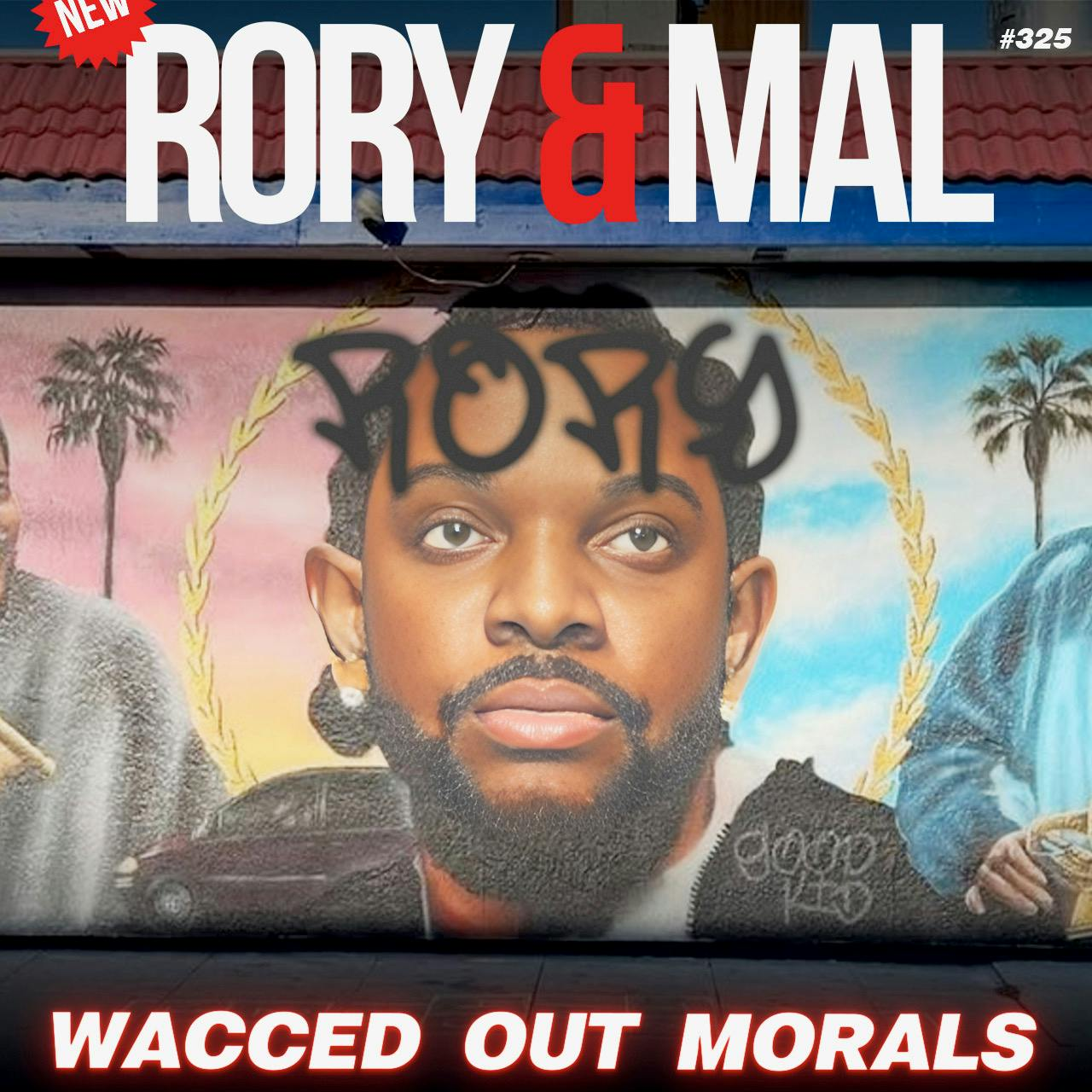 Episode 325 | Wacced Out Morals