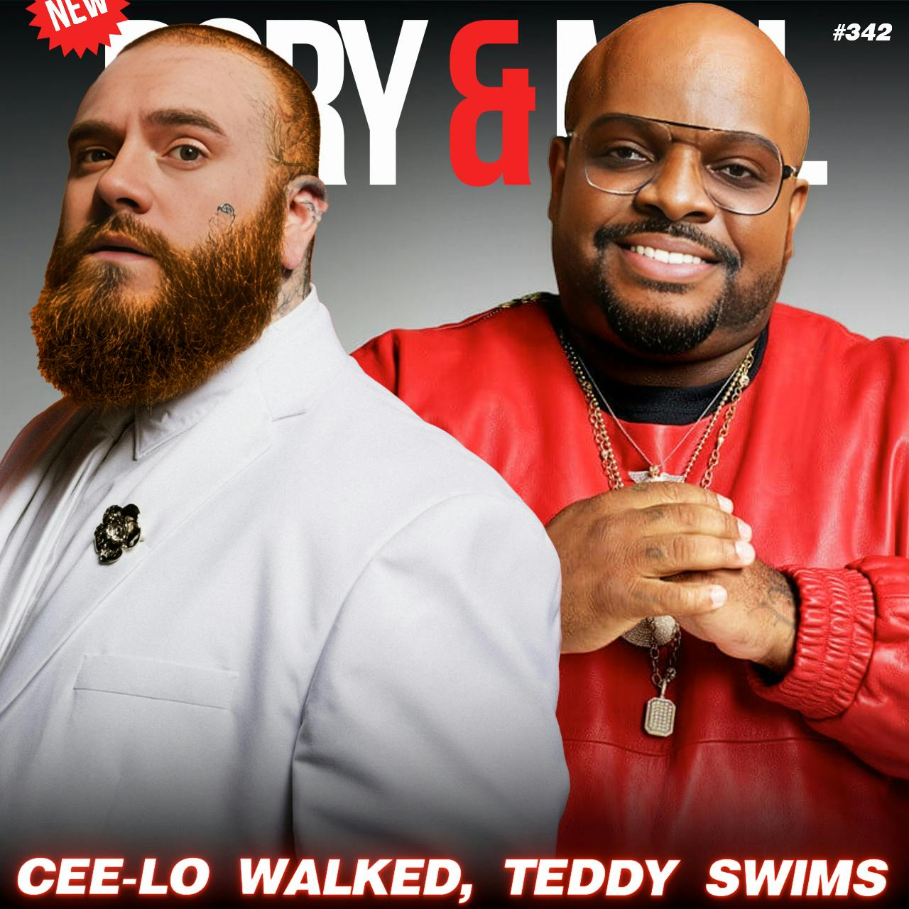 Episode 342 | Cee-Lo Walked, Teddy Swims