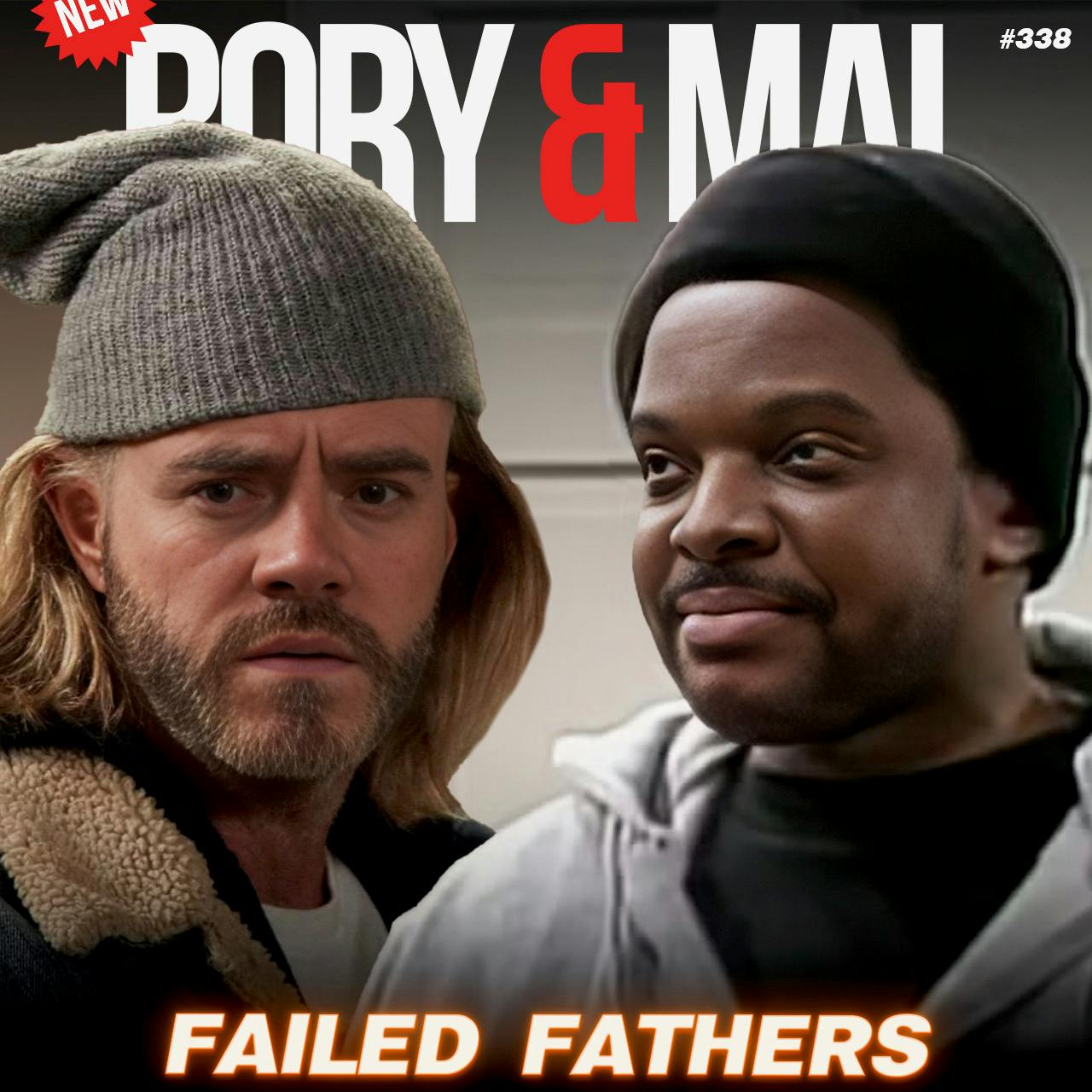 Episode 338 | Failed Fathers