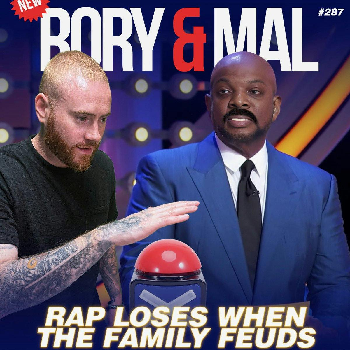 Episode 287 | Rap Loses When The Family Feuds