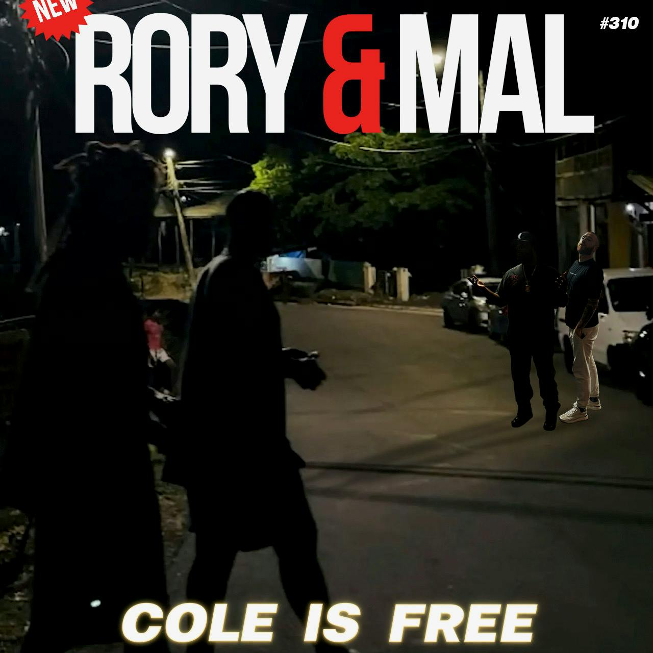 Episode 310 | Cole Is Free