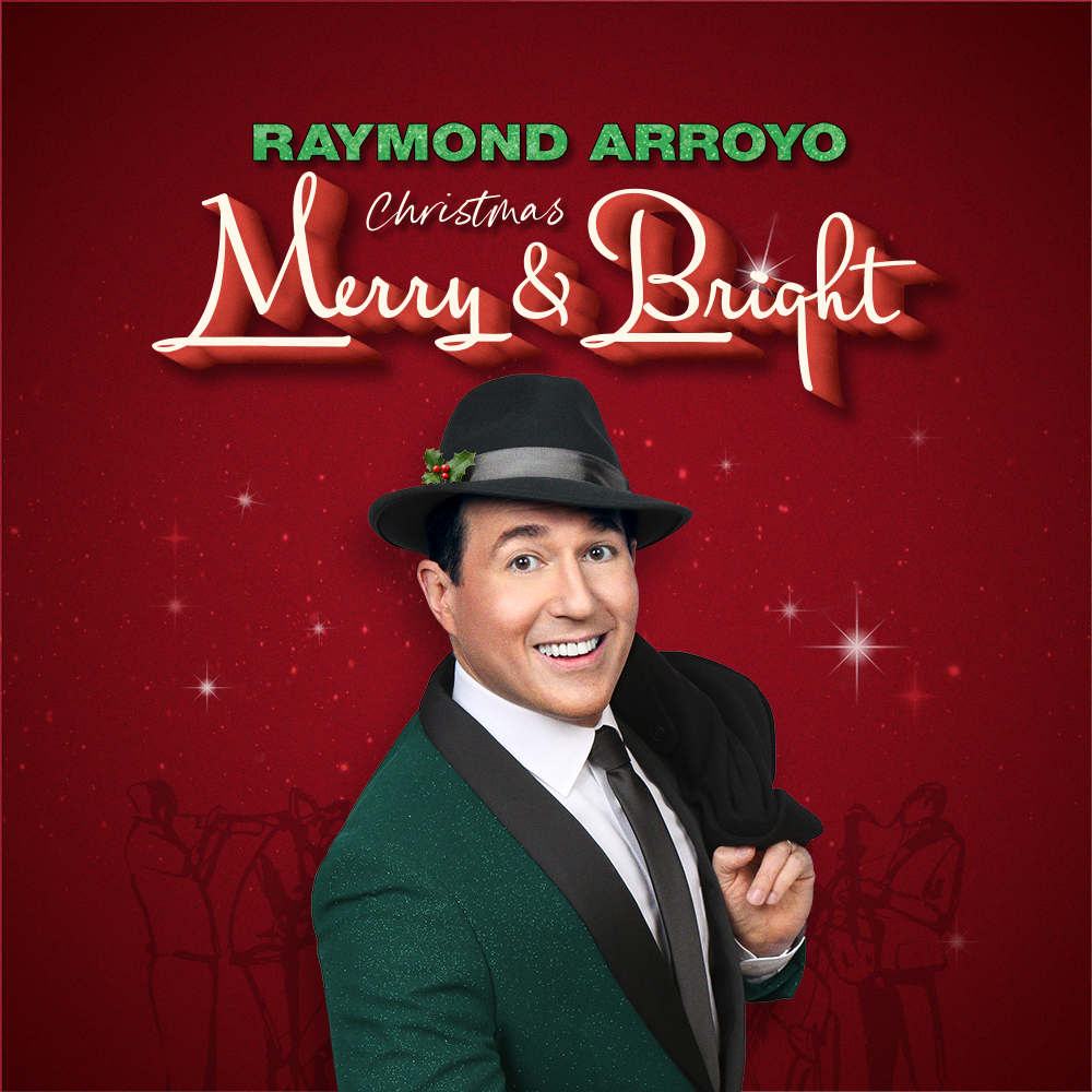 Introducing Christmas Merry & Bright with Raymond Arroyo