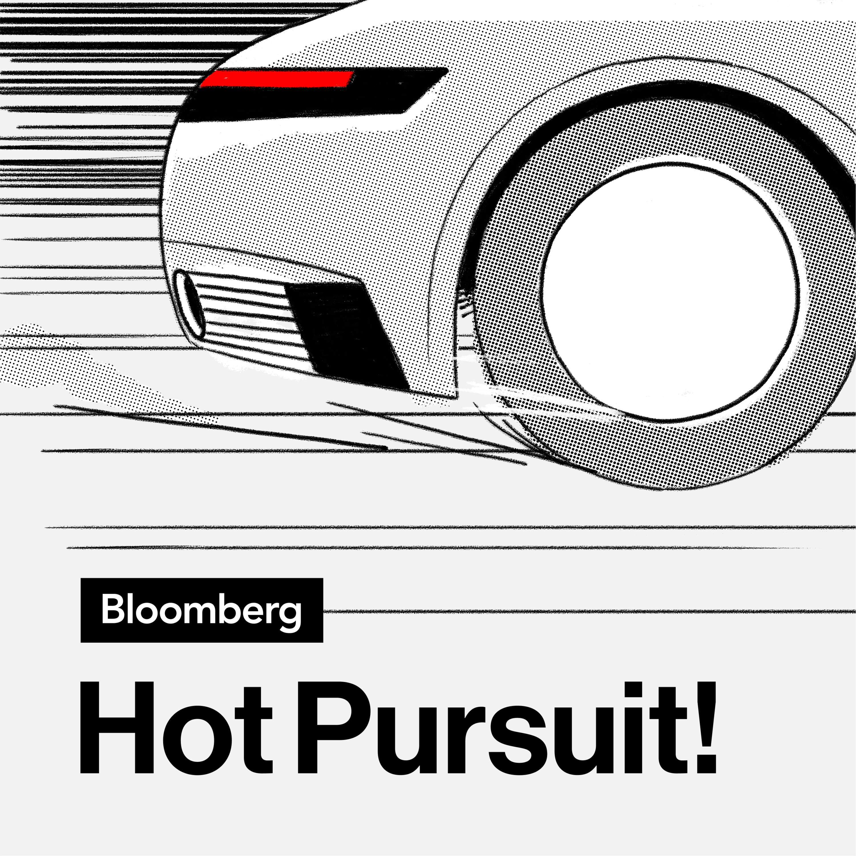 Introducing: Bloomberg Hot Pursuit! - podcast episode cover