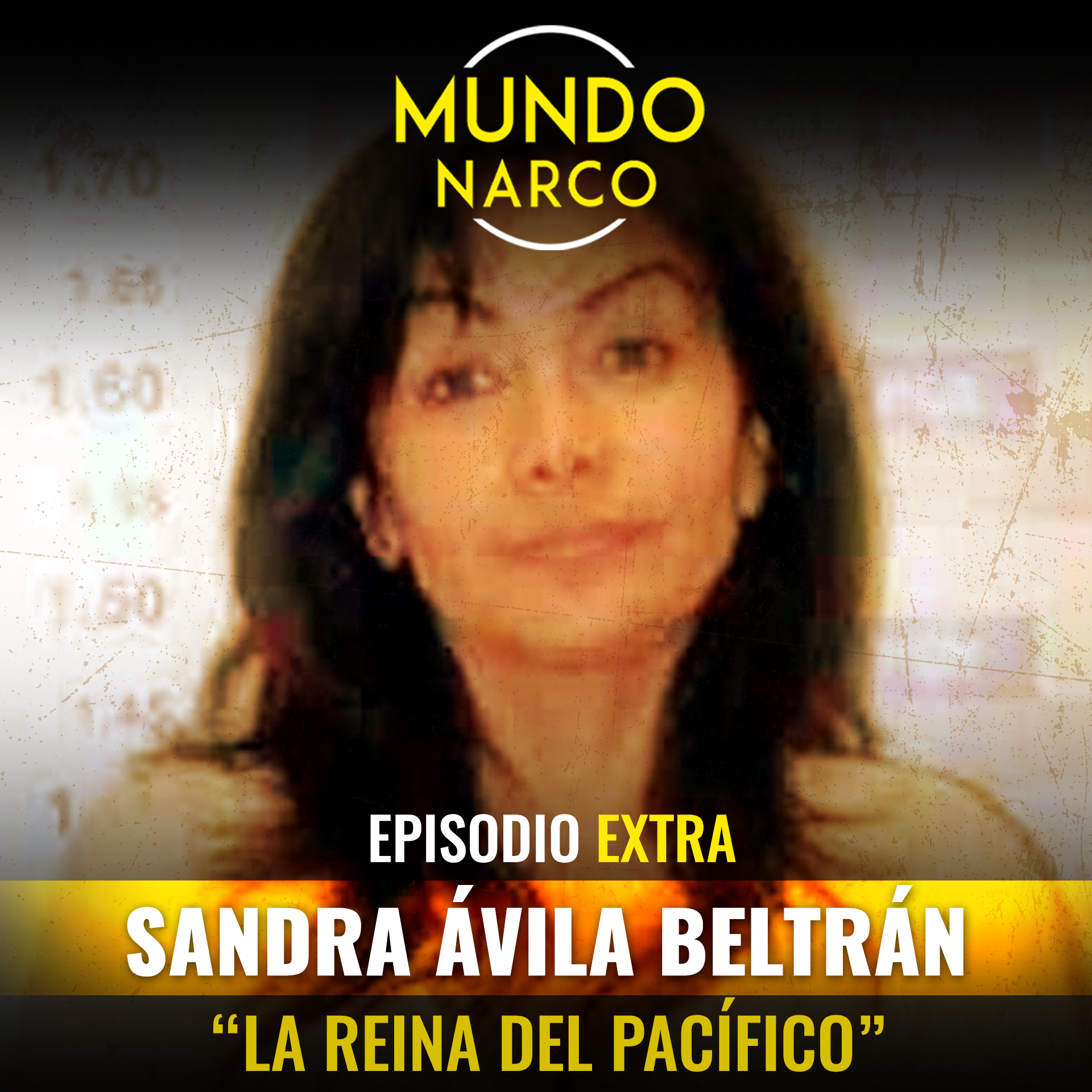 EXTRA: Sandra Avila Beltrán "La Reina del pacífico"