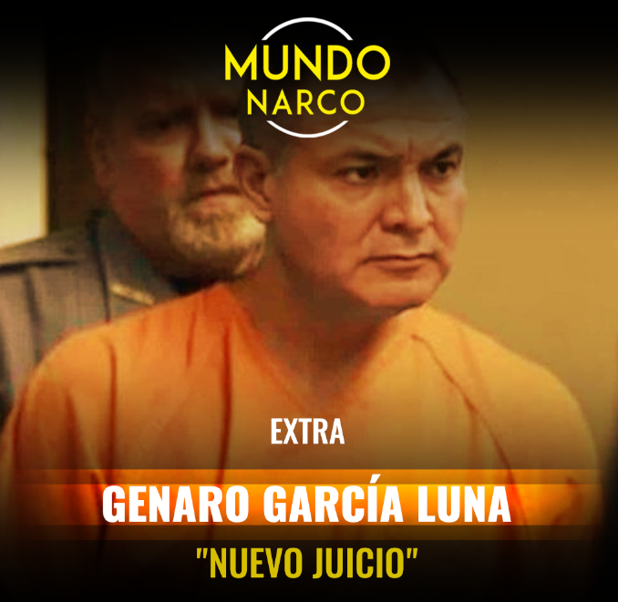 EXTRA: Genaro García Luna "Nuevo juicio"