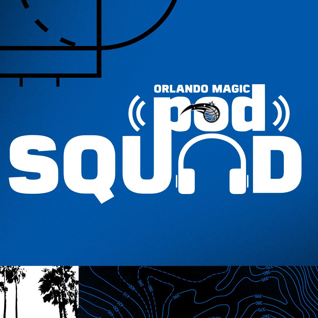 Orlando Magic Pod Squad With Pat Delany 3-24-20