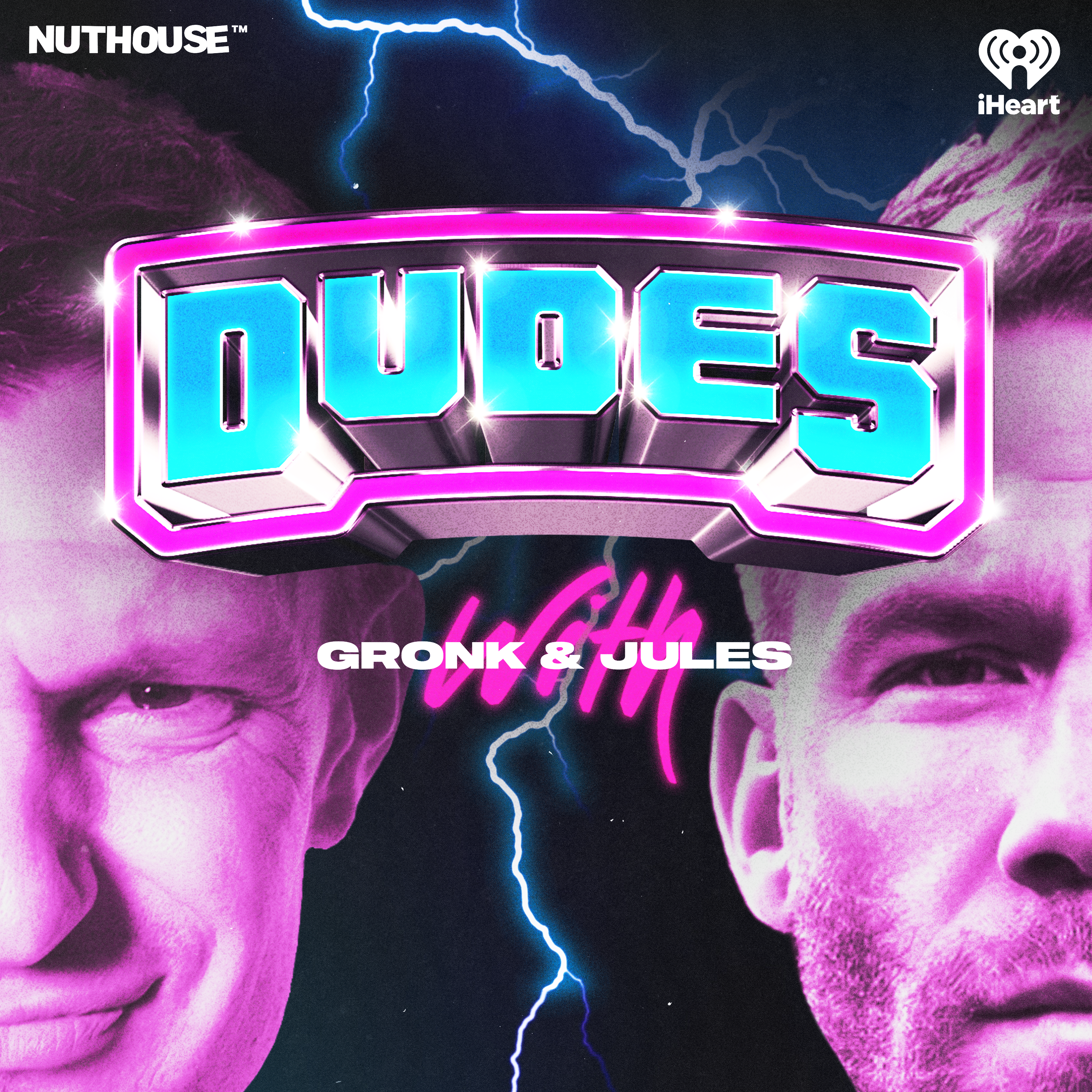 Introducing: Dudes on Dudes with Gronk and Jules