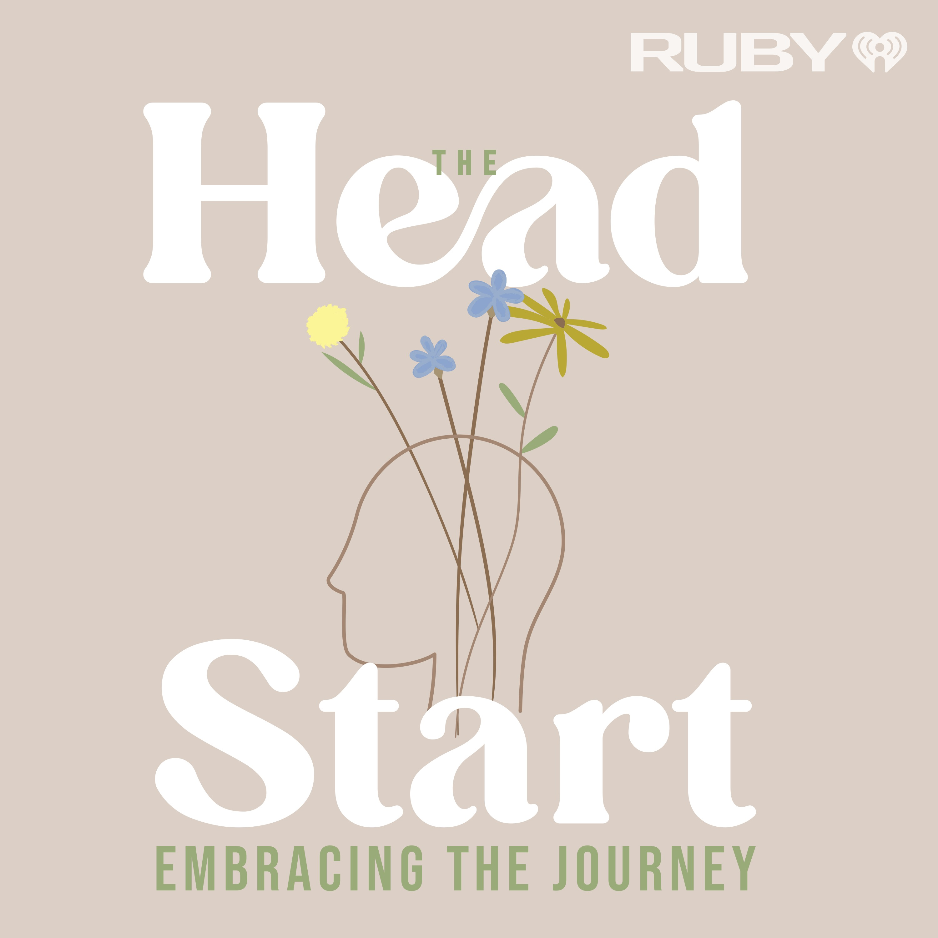 Introducing: The Head Start: Embracing the Journey