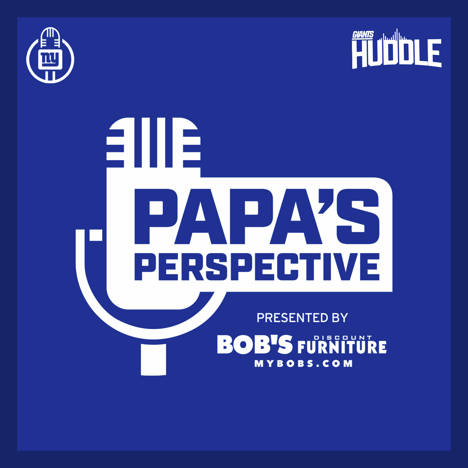 Giants Huddle | Papa's Perspective with Joe Horrigan and Jay Horwitz