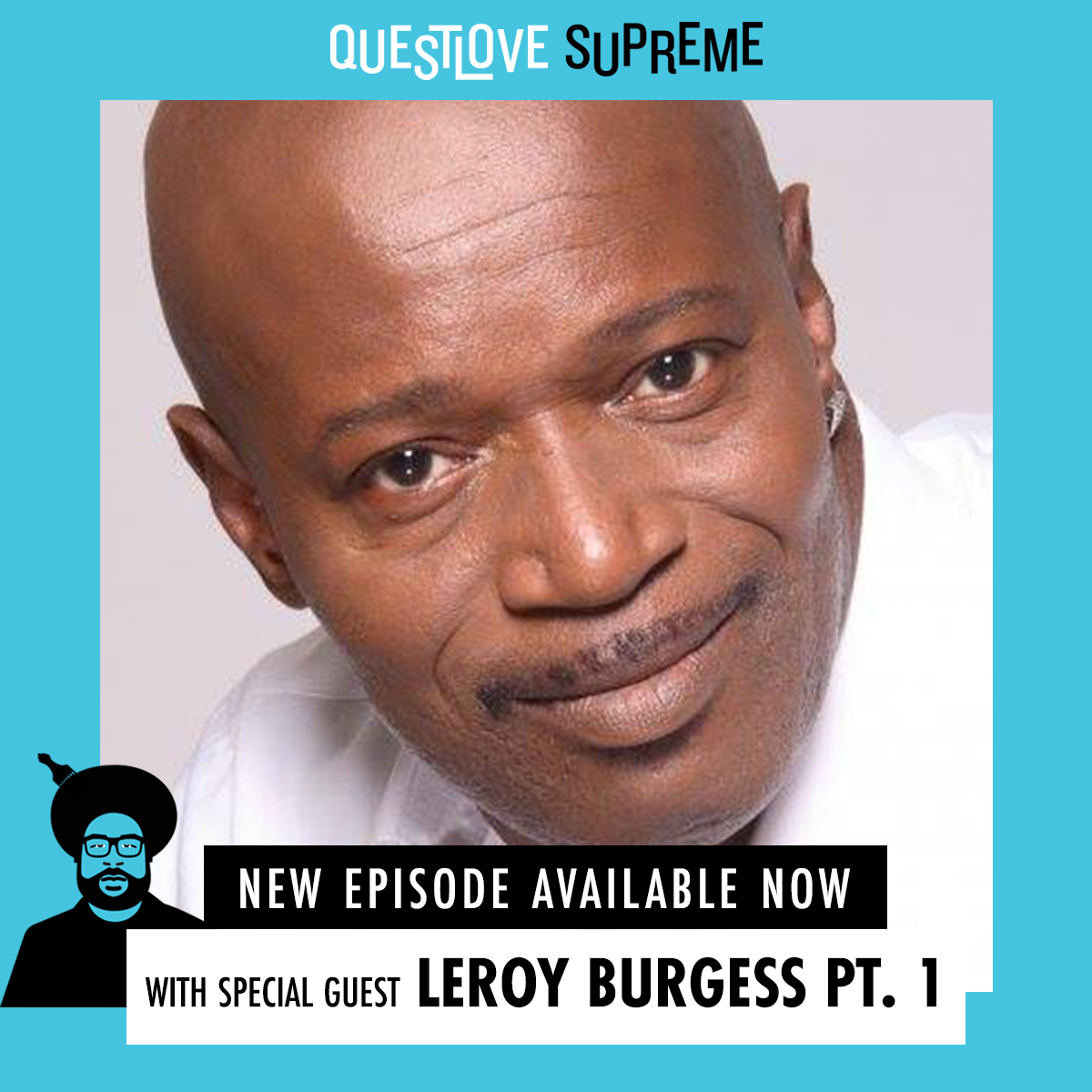 Leroy Burgess Part 1