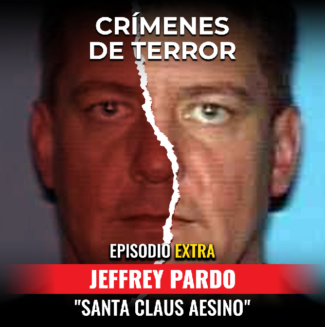 EXTRA:  Jeffrey Pardo " El Santa Claus Asesino"