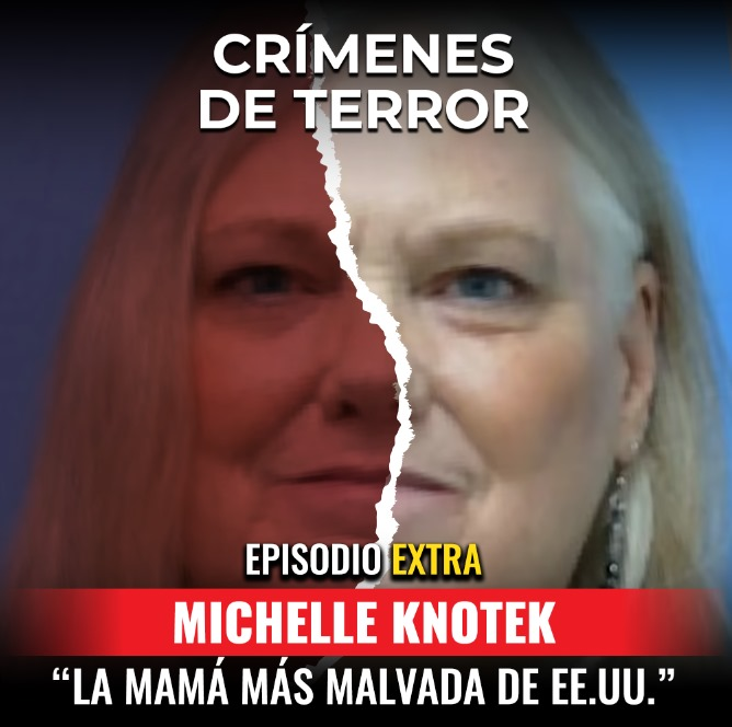 EXTRA: Michelle Knotek “la mamá más malvada de EE.UU.”